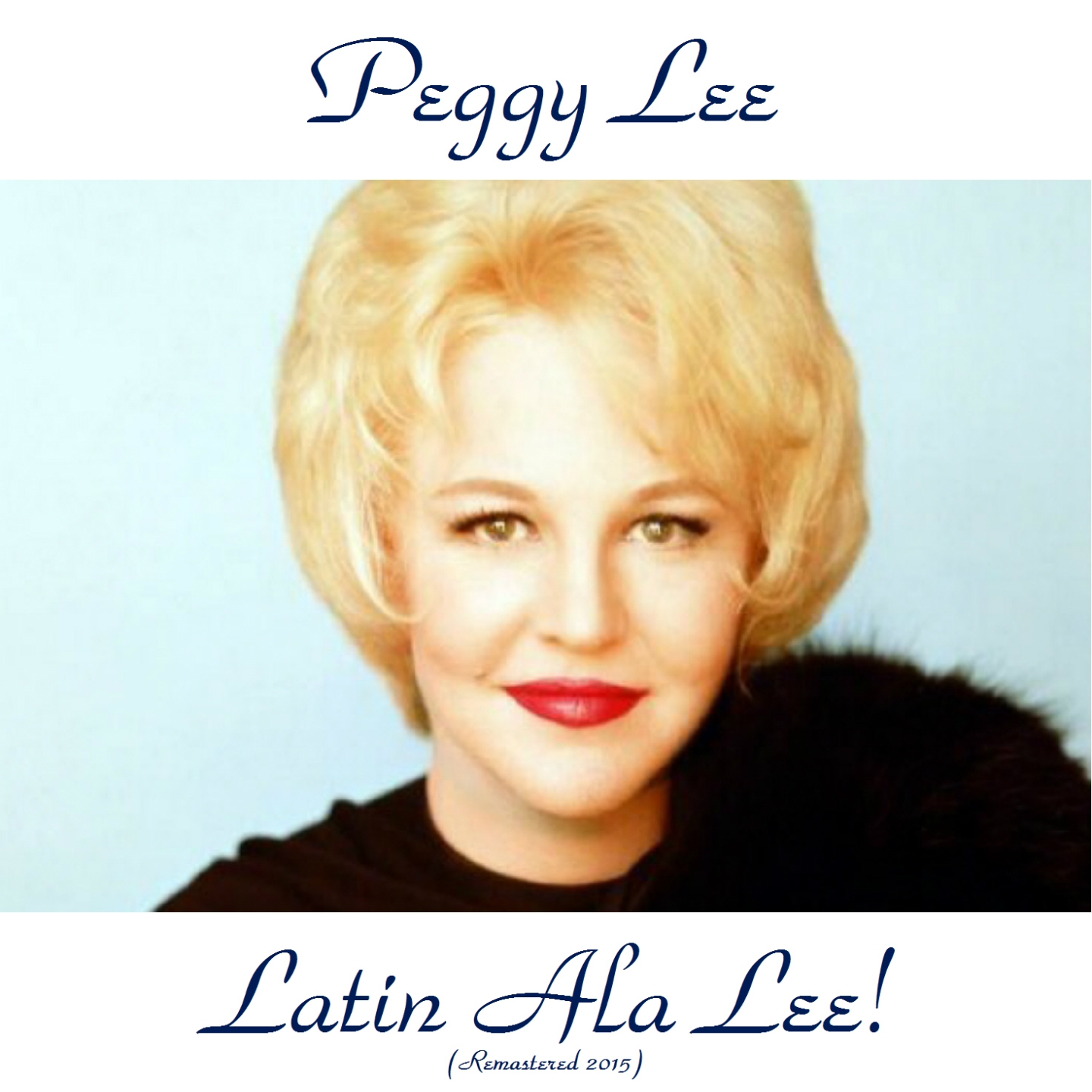 Latin Ala Lee! (Remastered 2015)