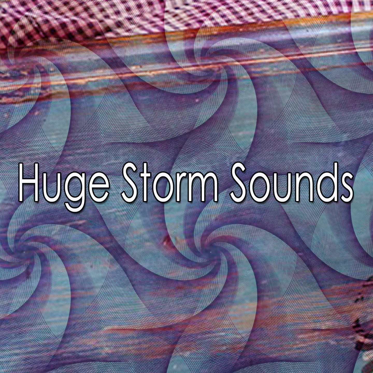 Huge Storm Sounds