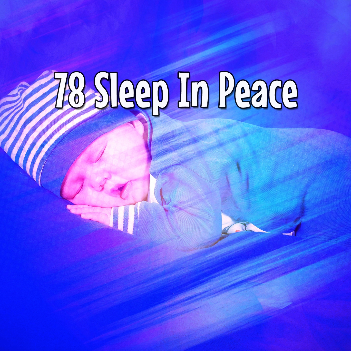 78 Sleep In Peace