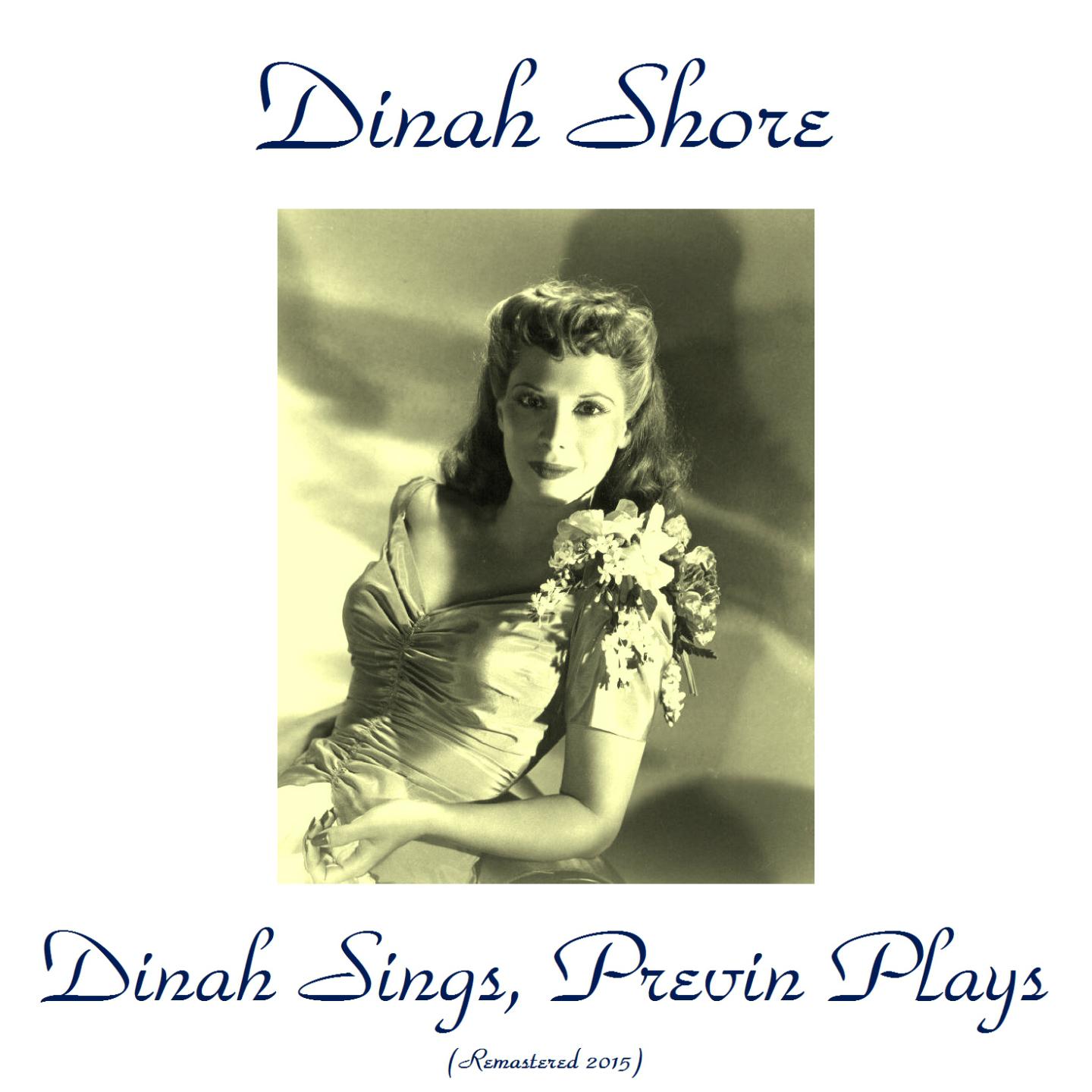 Dinah Sings, Previn Plays (Remastered 2015)