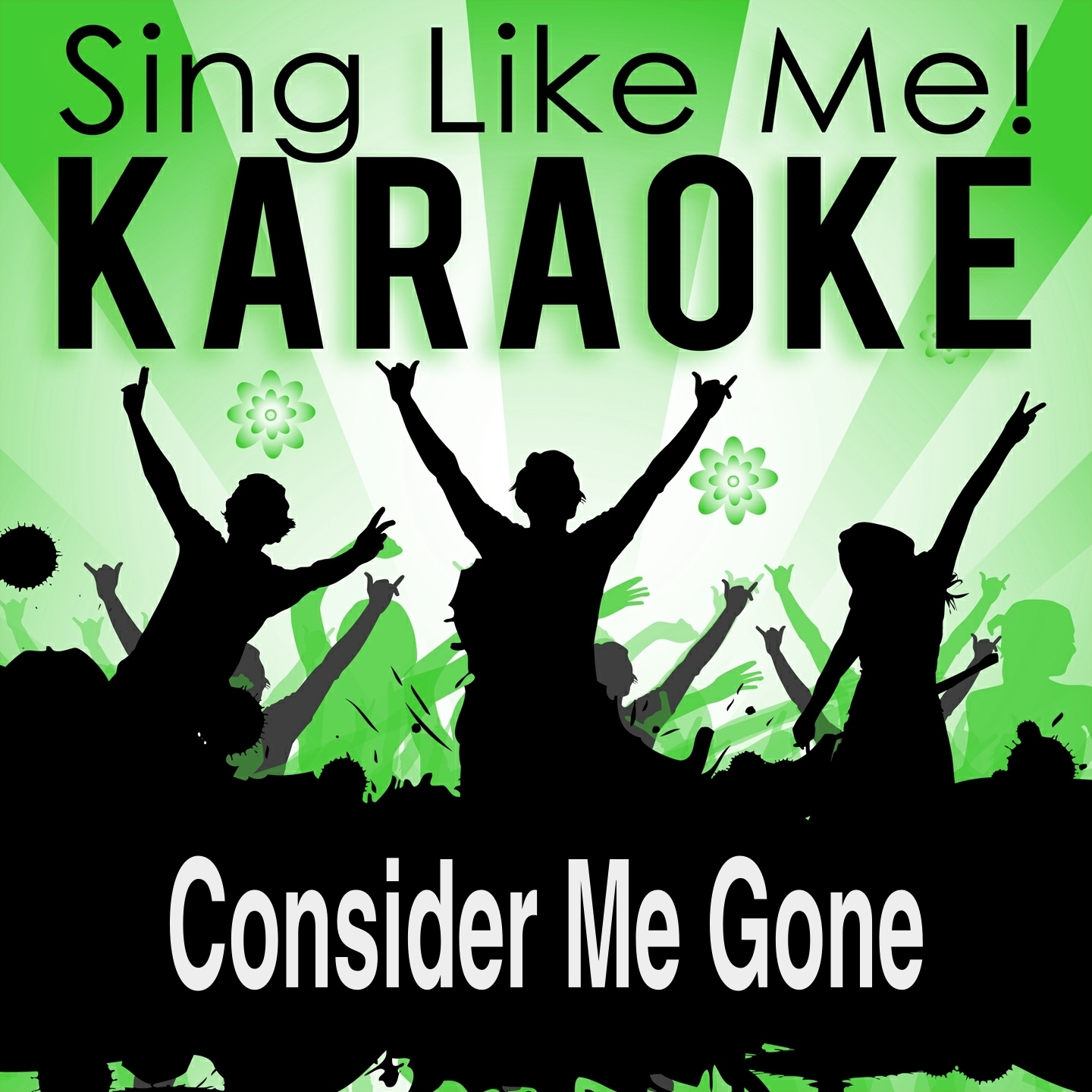 Consider Me Gone (Karaoke Version) (Originally Performed By Sting)