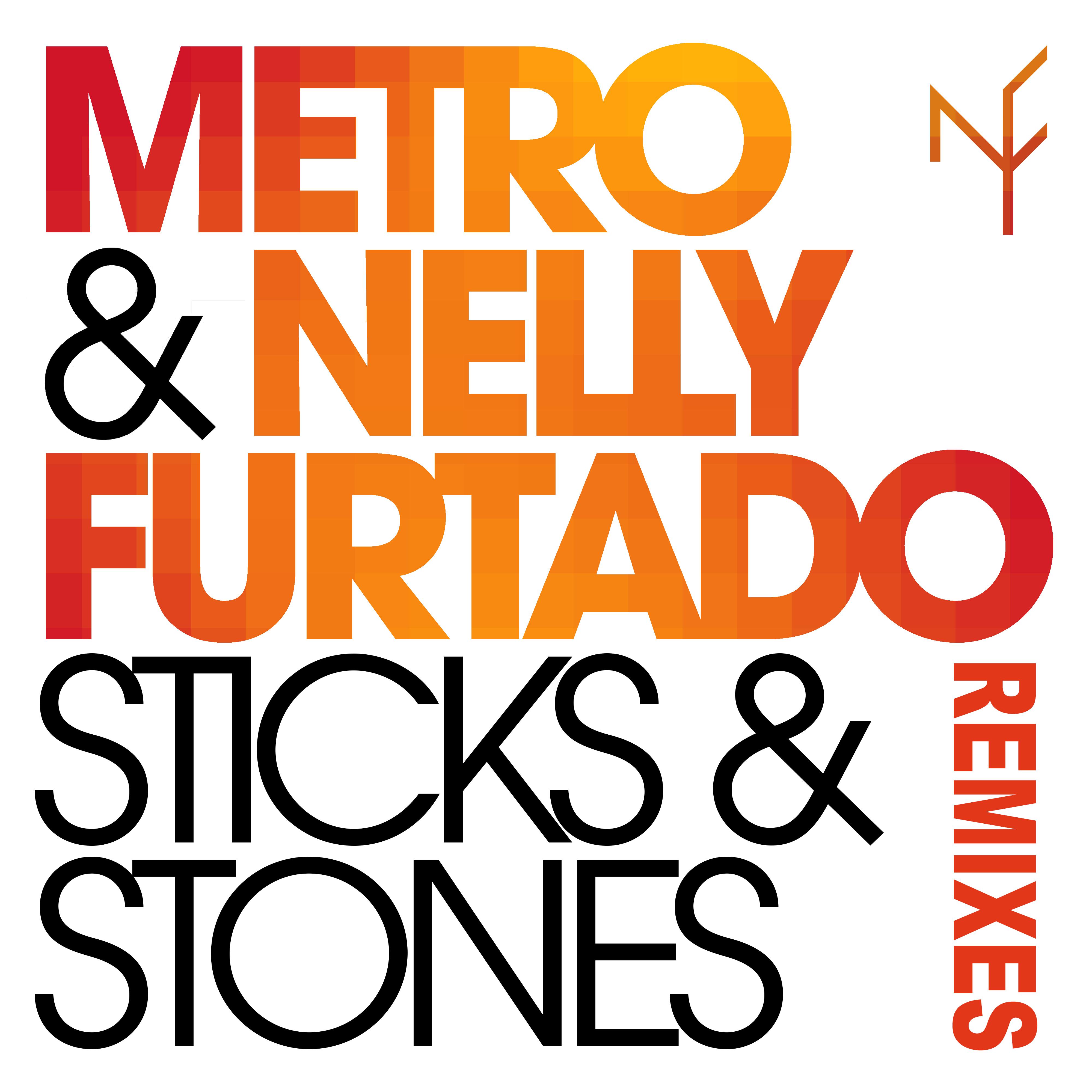 Sticks & Stones [Remixes]