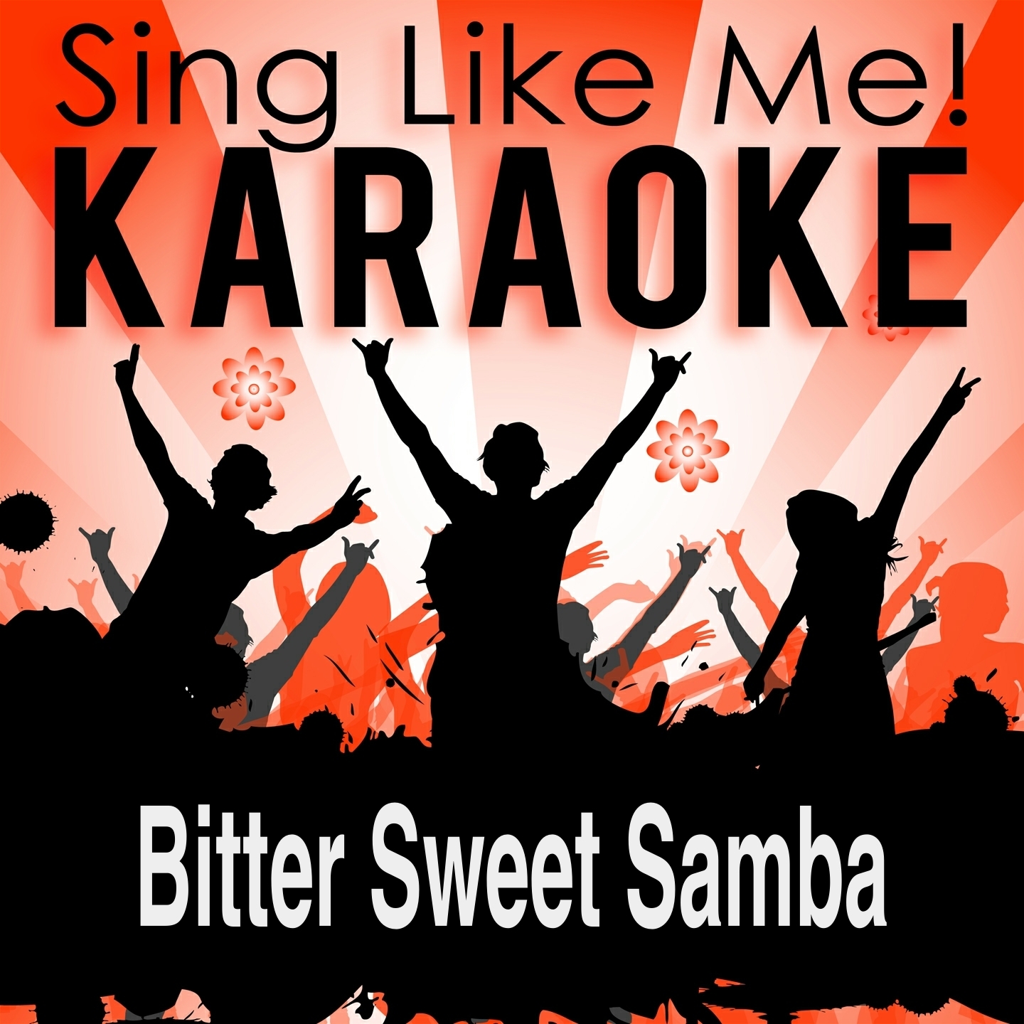 Bitter Sweet Samba (Karaoke Version with Guide Melody) (Originally Performed By Herb Alpert)