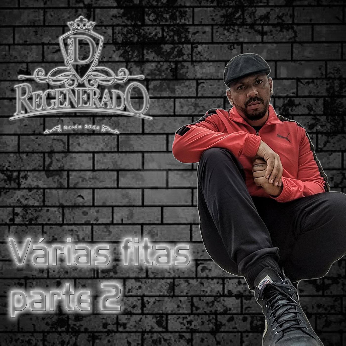 Va rias Fitas, Pt. 2