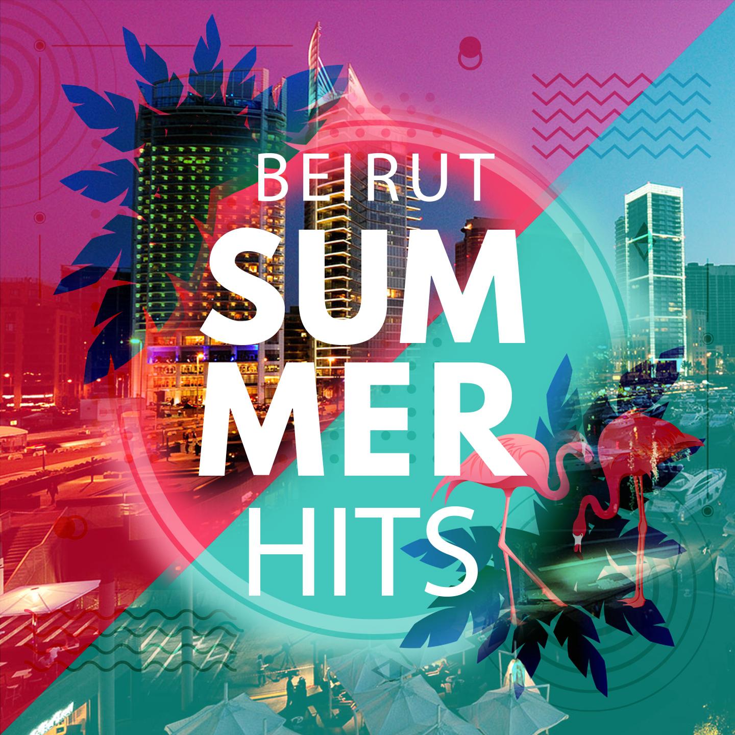 Beirut Summer Hits