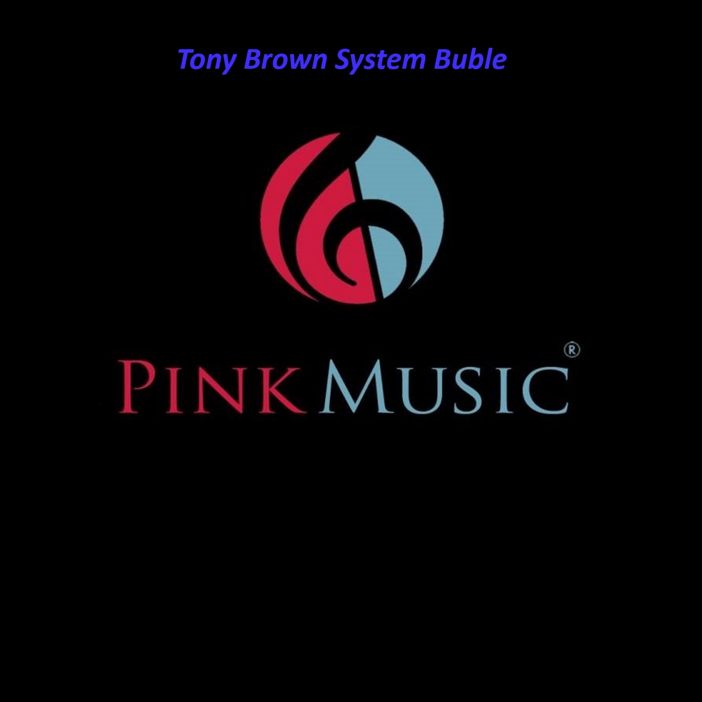 System Buble (Orginal Mix)