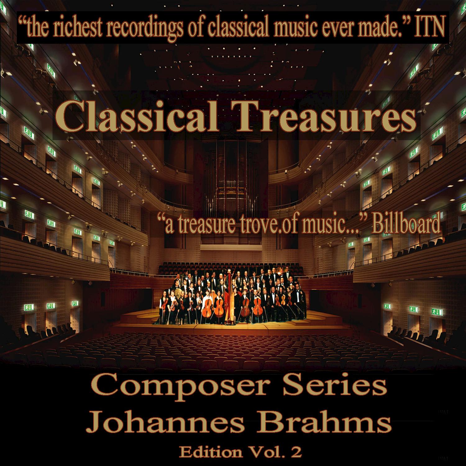 Classical Treasures Composer Series: Johannes Brahms, Vol. 2