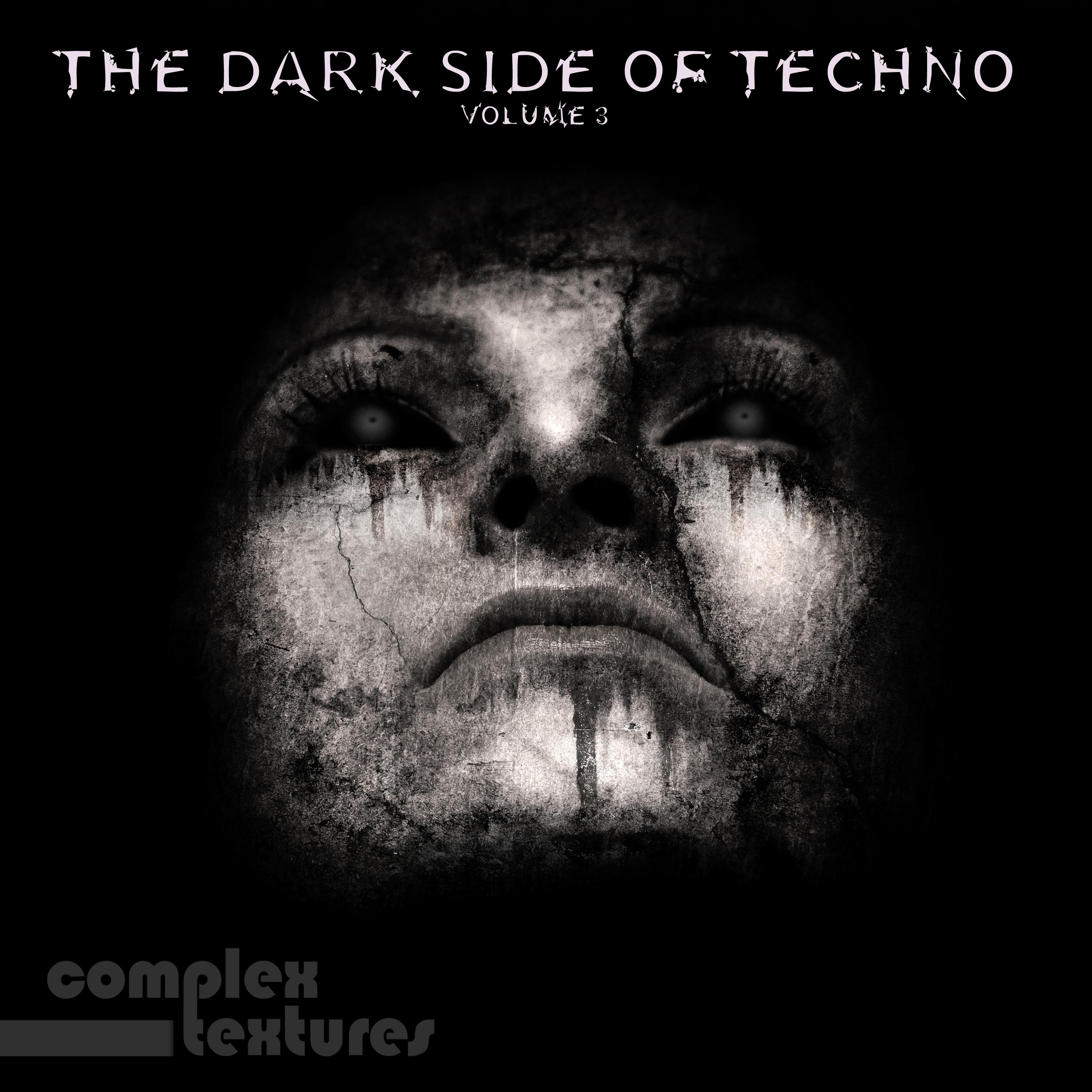 The Dark SIde of Techno, Vol. 3