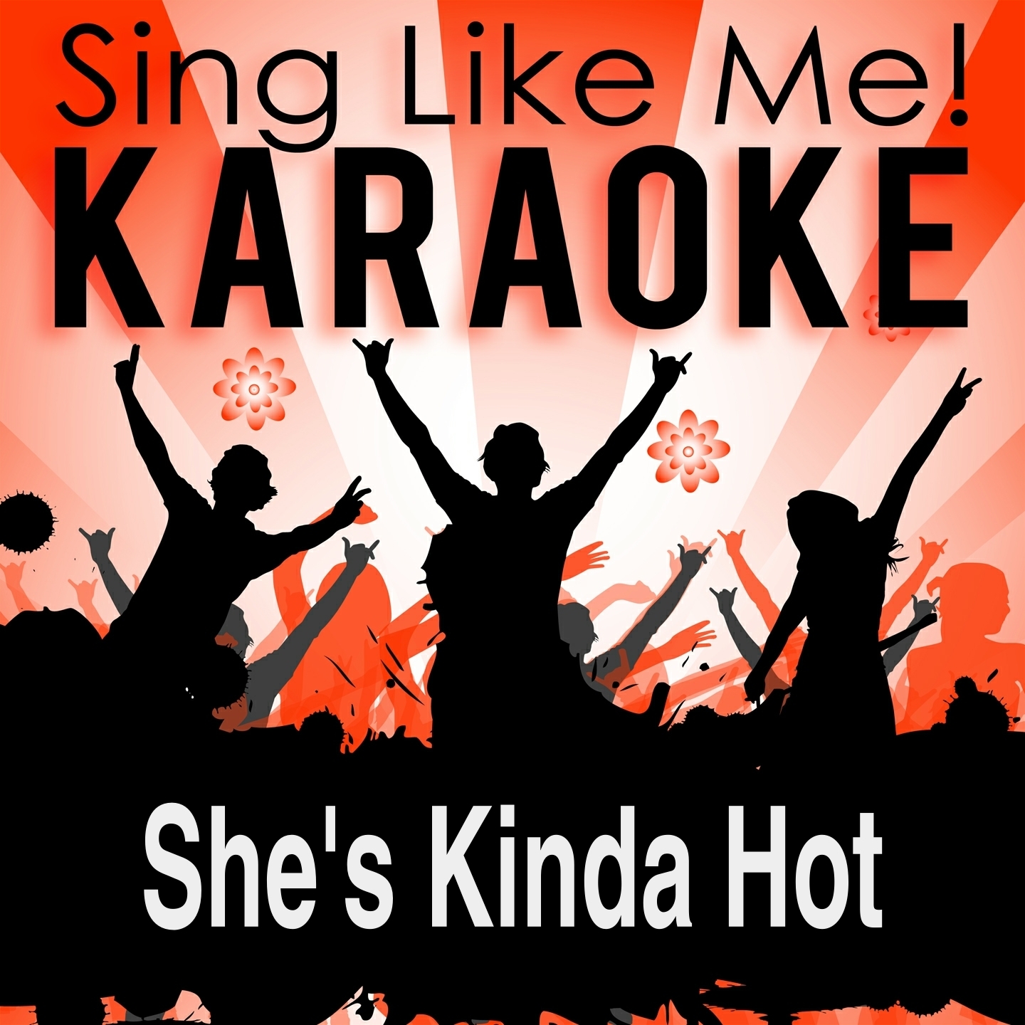 She's Kinda Hot (Karaoke Version) (Originally Performed By 5 Seconds of Summer)