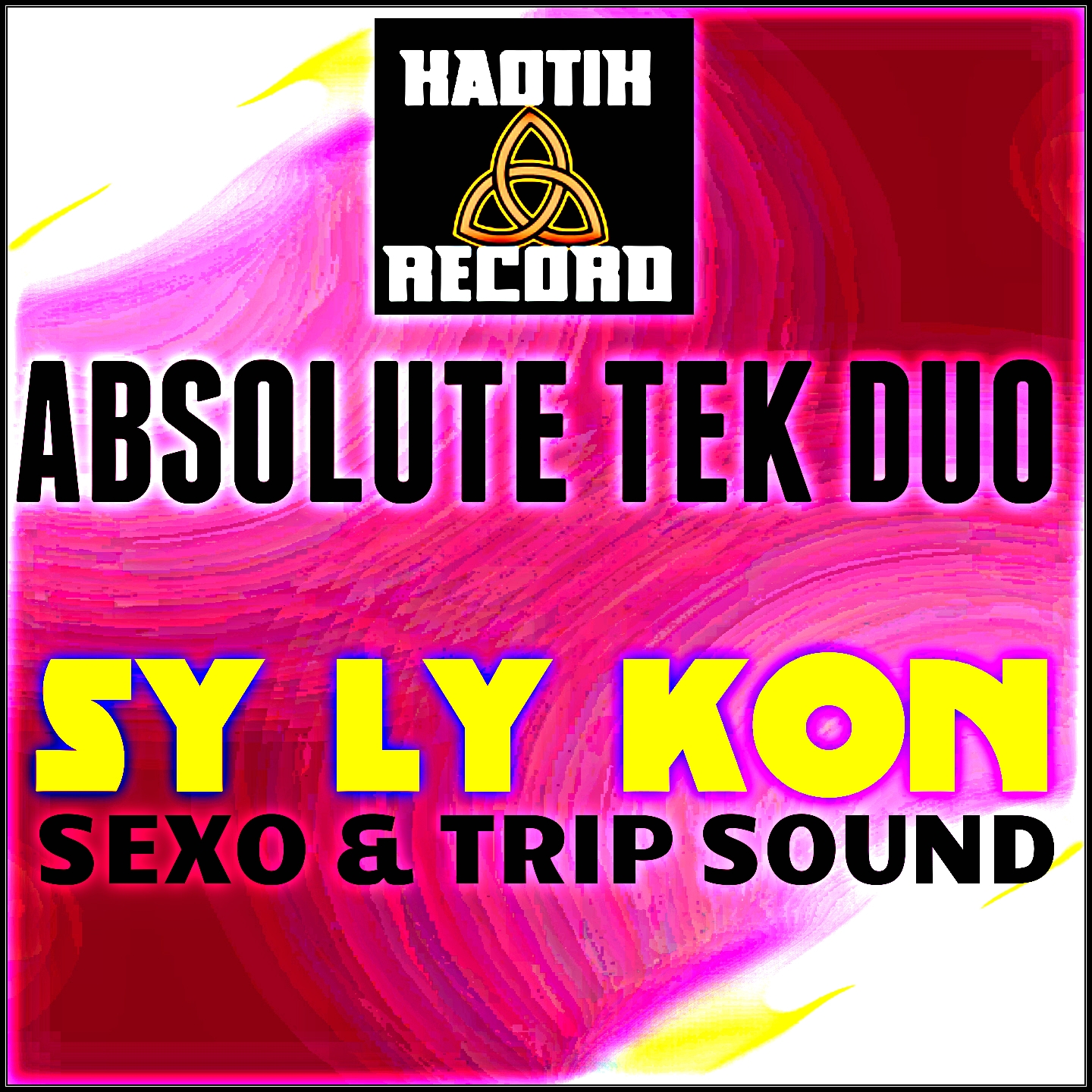 Sy Ly Kon (Trip Sound Mix)