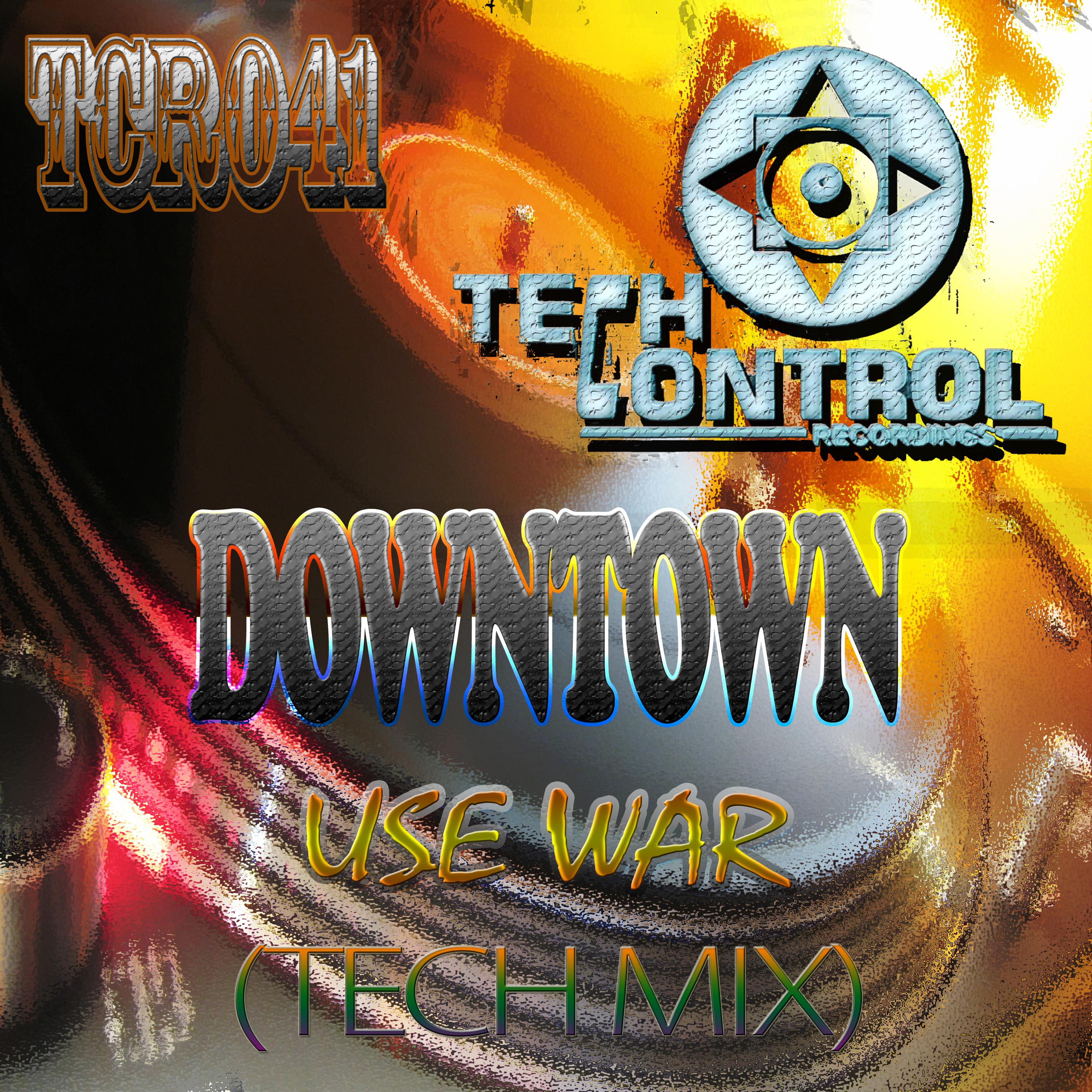 Use War (Tech Mix)