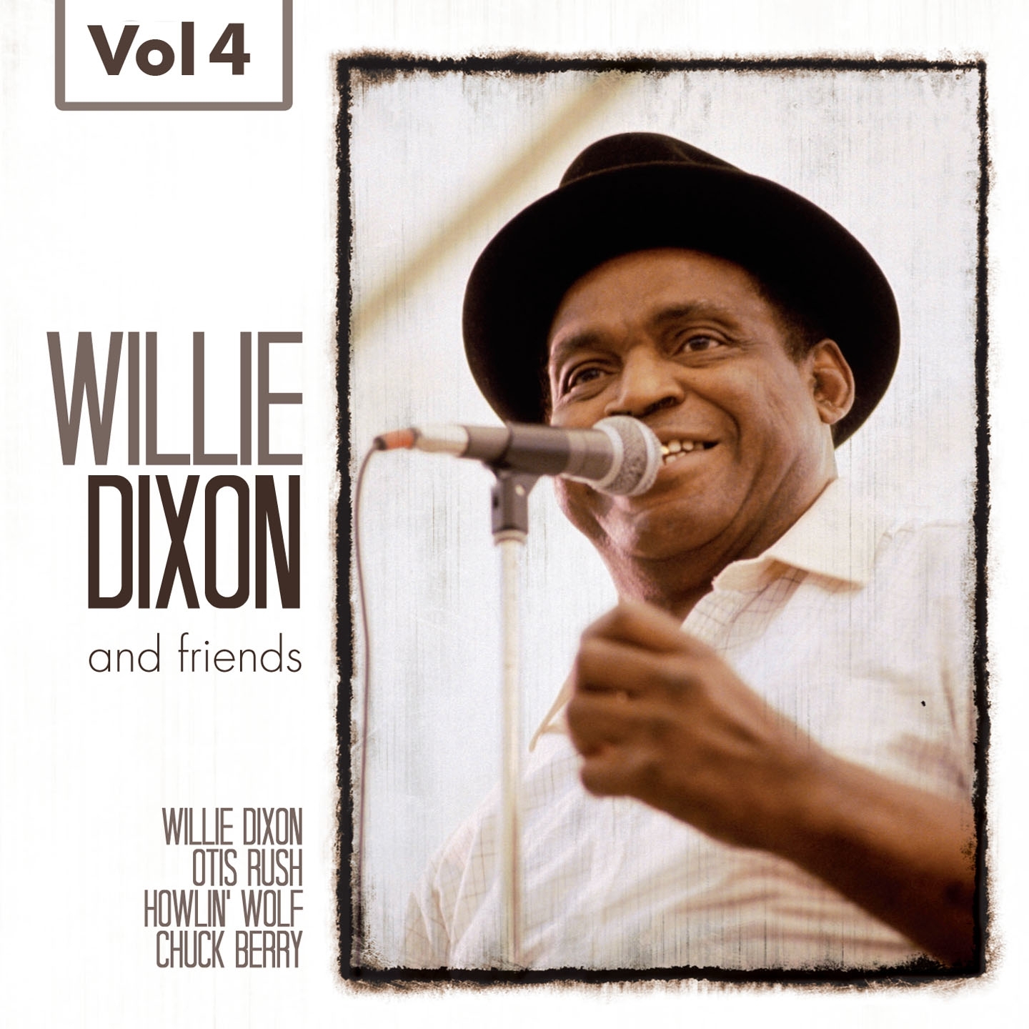 Willie Dixon and Friends, Vol. 4