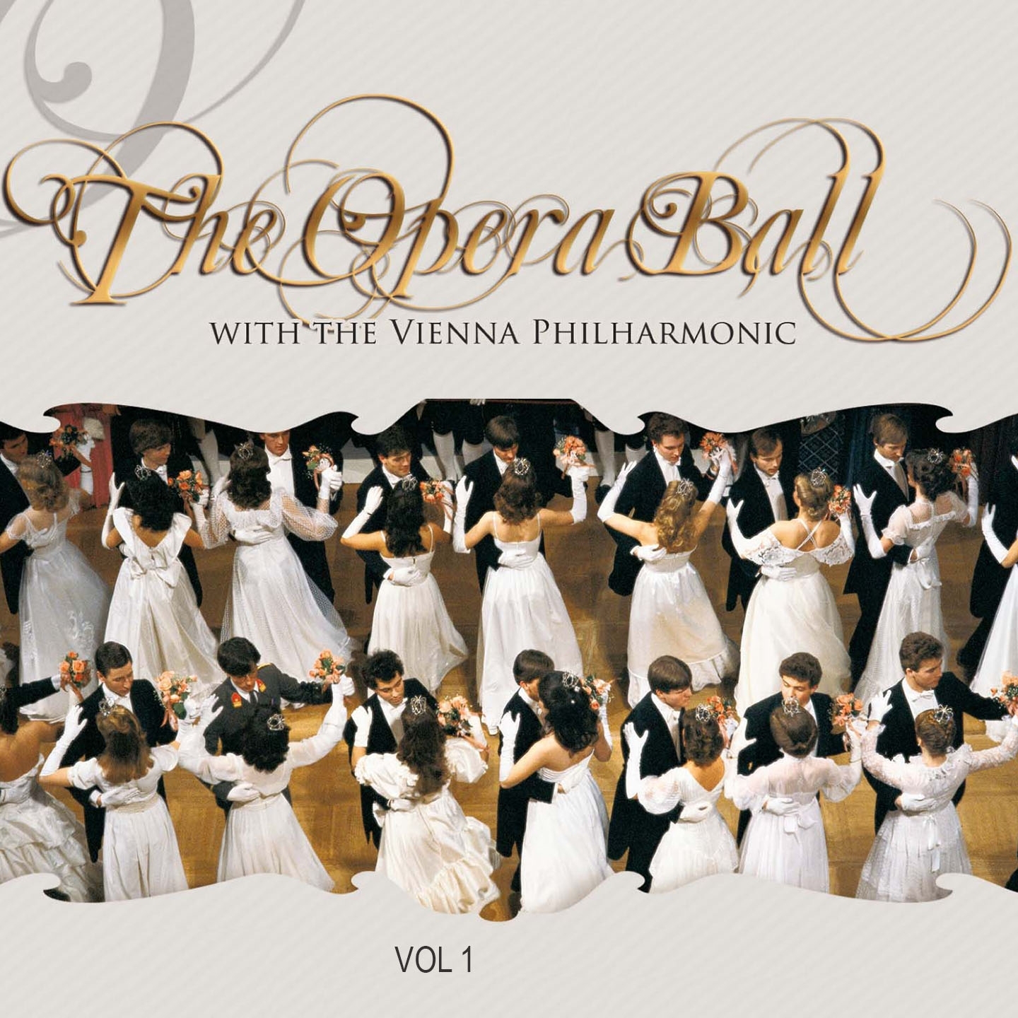 The Opera Ball with the Wiener Philharmoniker, Vol. 1
