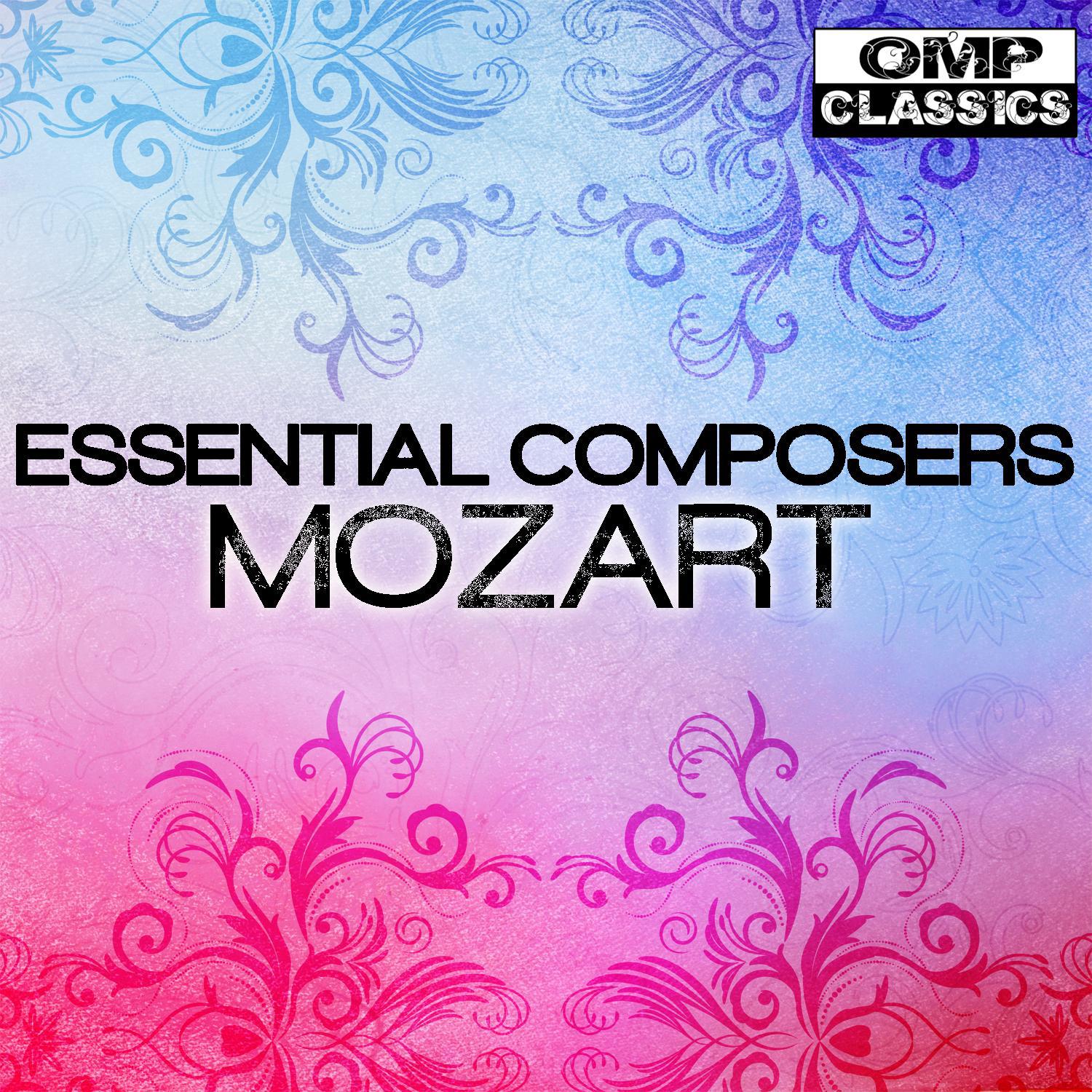 Essential Composers: Mozart