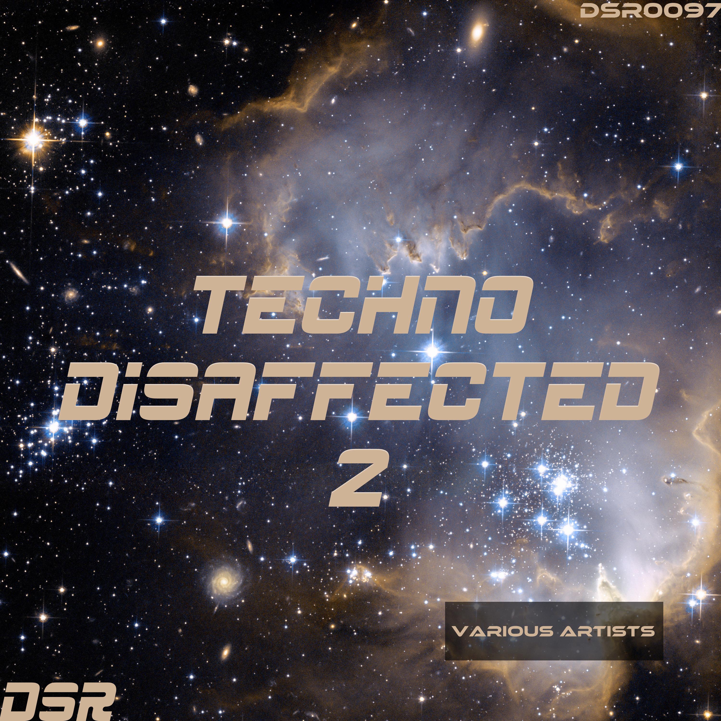 Techno Disaffected, Vol. 2