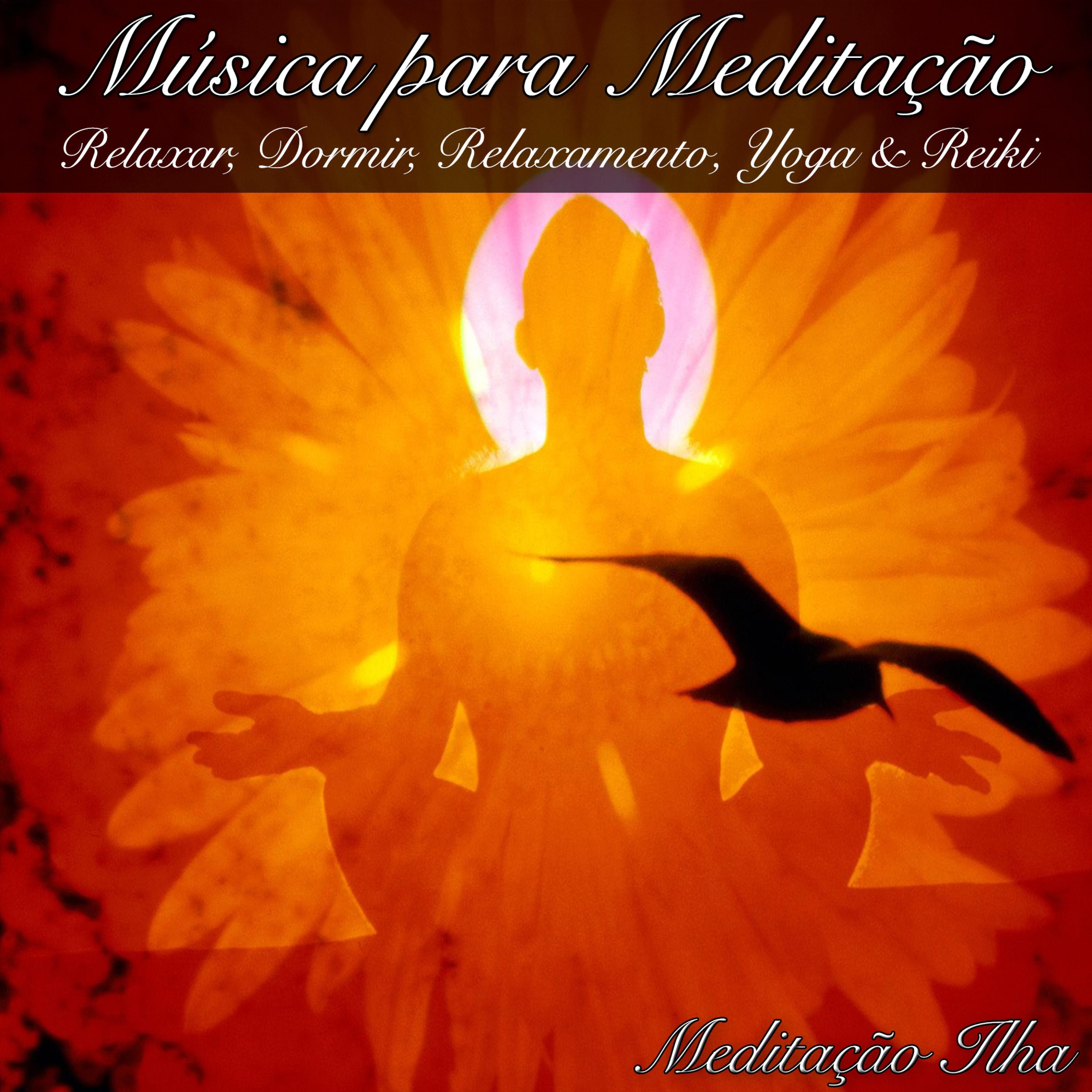 Mu sica para Medita o Relaxar, Dormir, Relaxamento, Yoga  Reiki