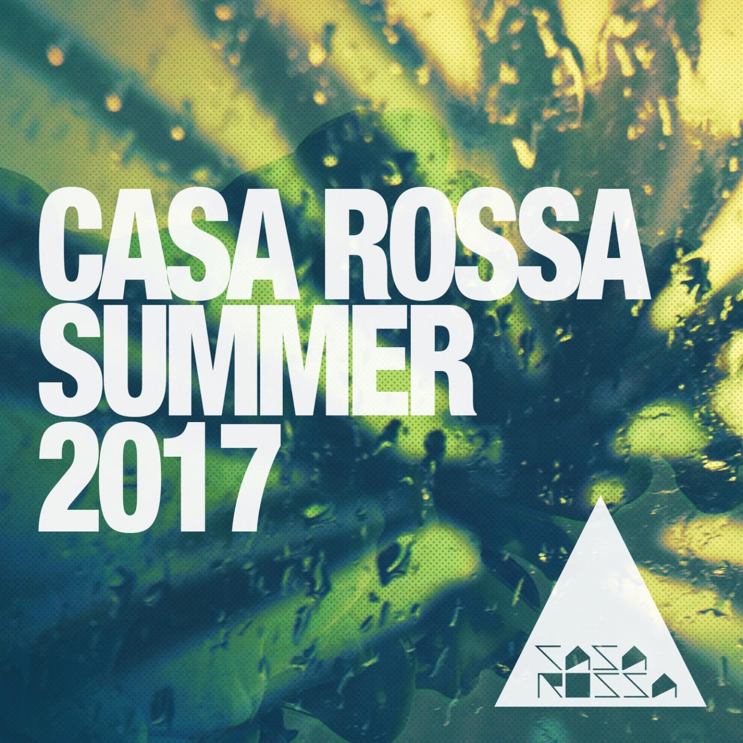 Casa Rossa Summer 2017: House Music