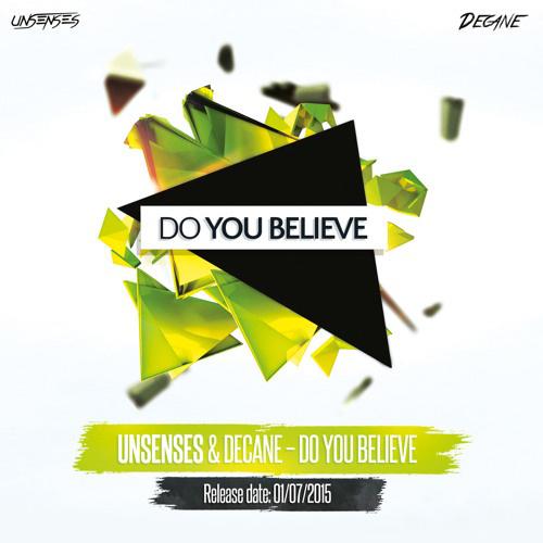 Do You Believe (Original Mix)