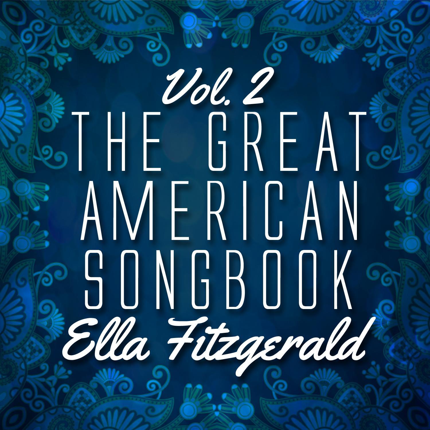 The Great American Songbook Vol. 2