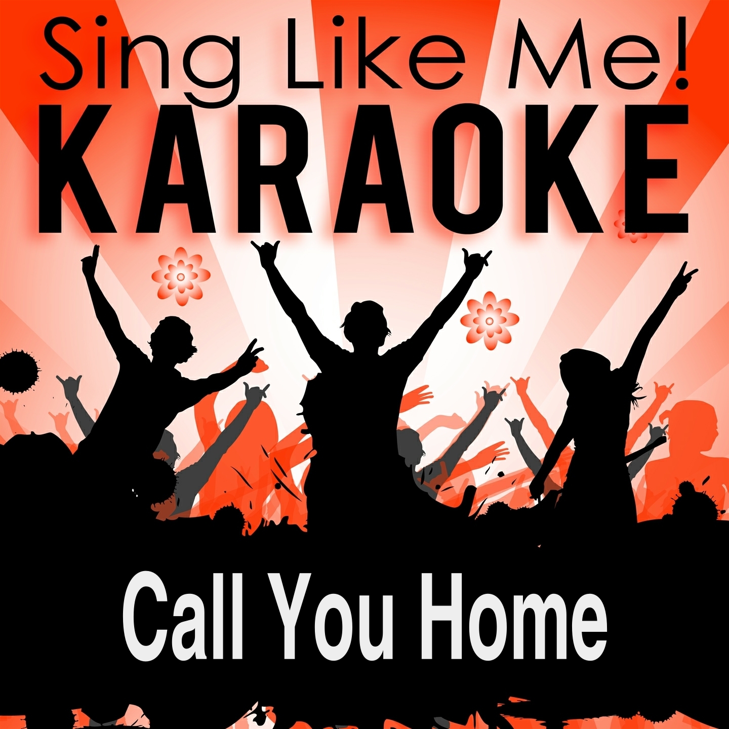 Call You Home (Karaoke Version)