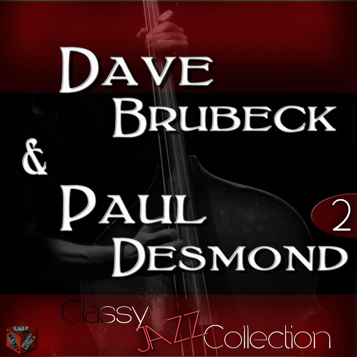 Jazz Collection: Dave Brubeck & Paul Desmond, Vol. 2