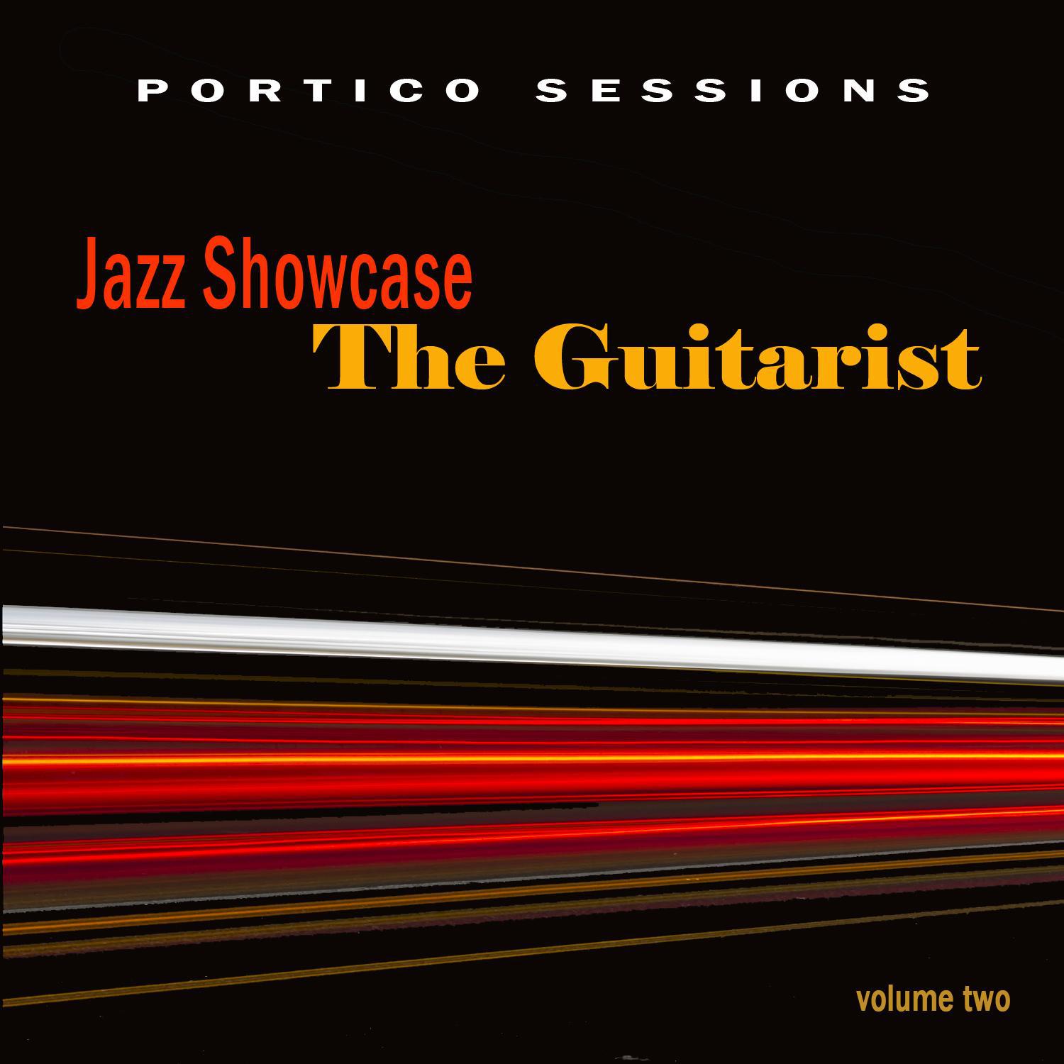 Jazz Showcase: The Guitarist, Vol. 2