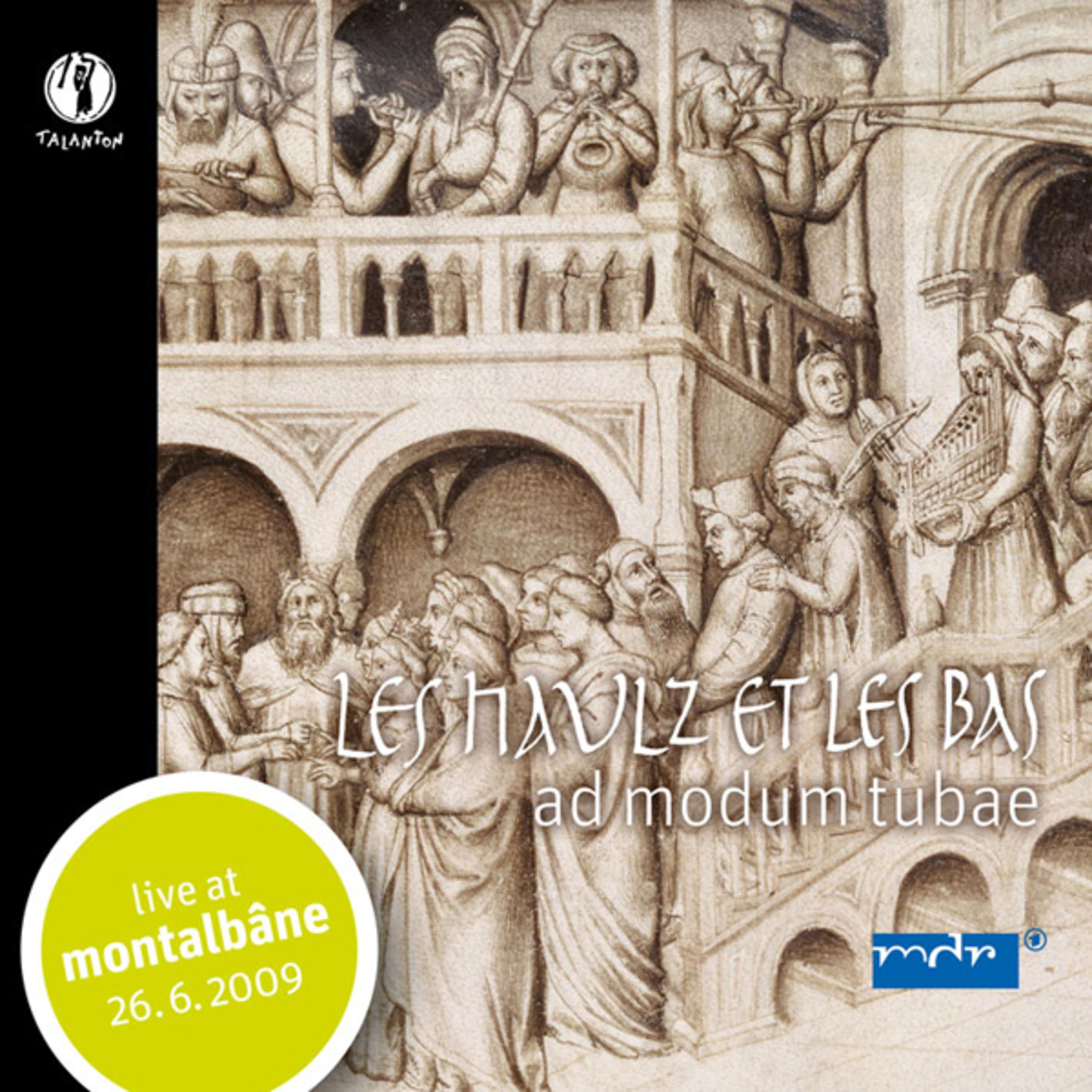 Ad Modum Tubae Live at Montalb ne 26. 06. 2009