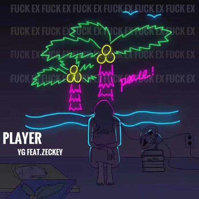 Player Feat. ZECKEY