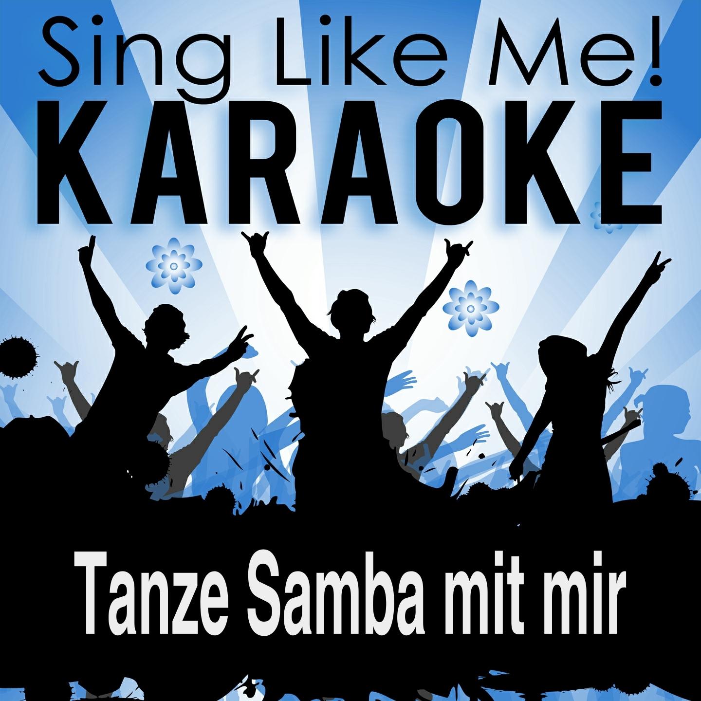 Tanze Samba mit mir (Karaoke Version With Guide Melody) (Originally Performed By Chris Marlow)