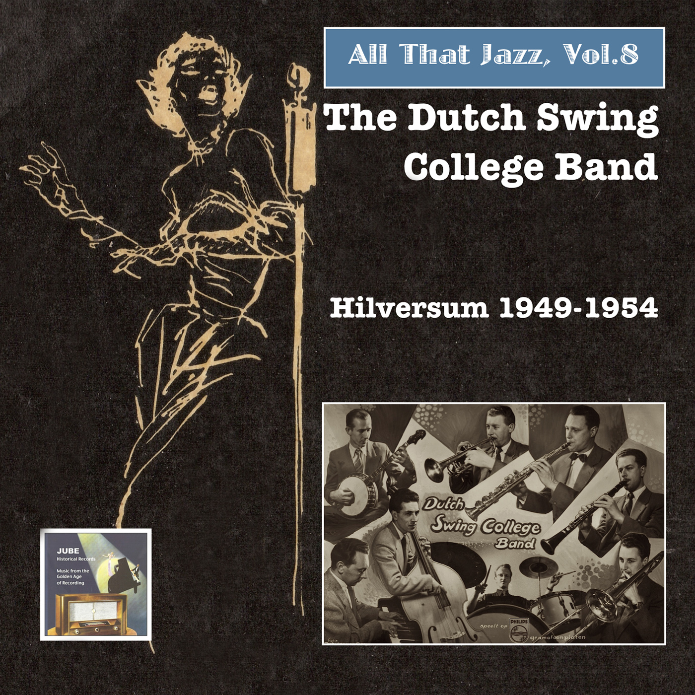 ALL THAT JAZZ, Vol. 8 - The Dutch Swing College Band (1949-1954)