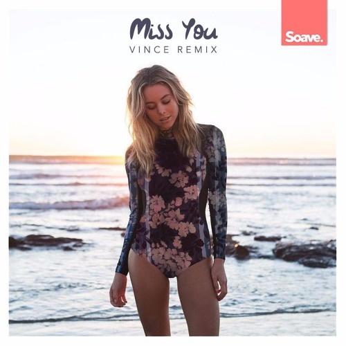 Miss You (Vince Remix)