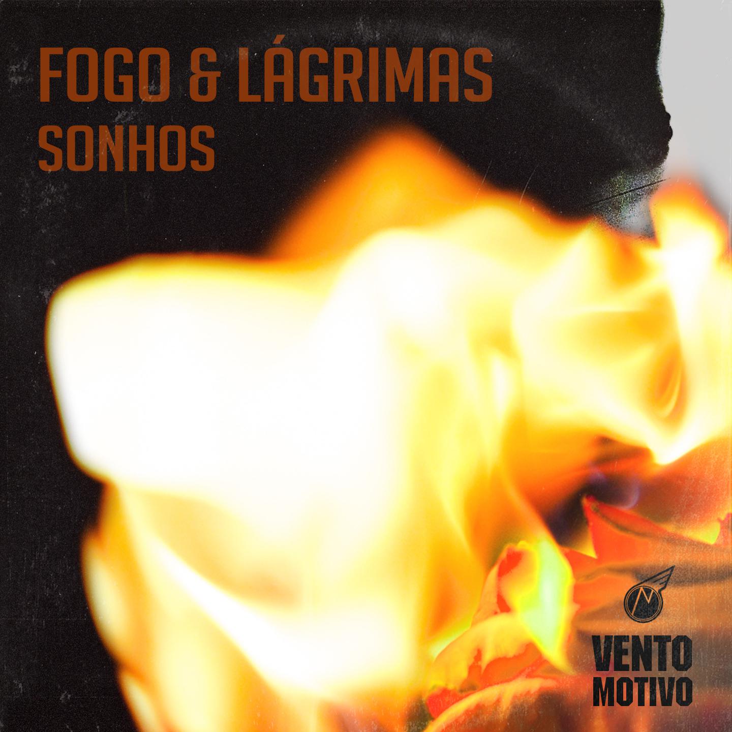 Fogo e La grimas