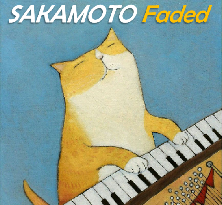 Faded Sakamoto Remix