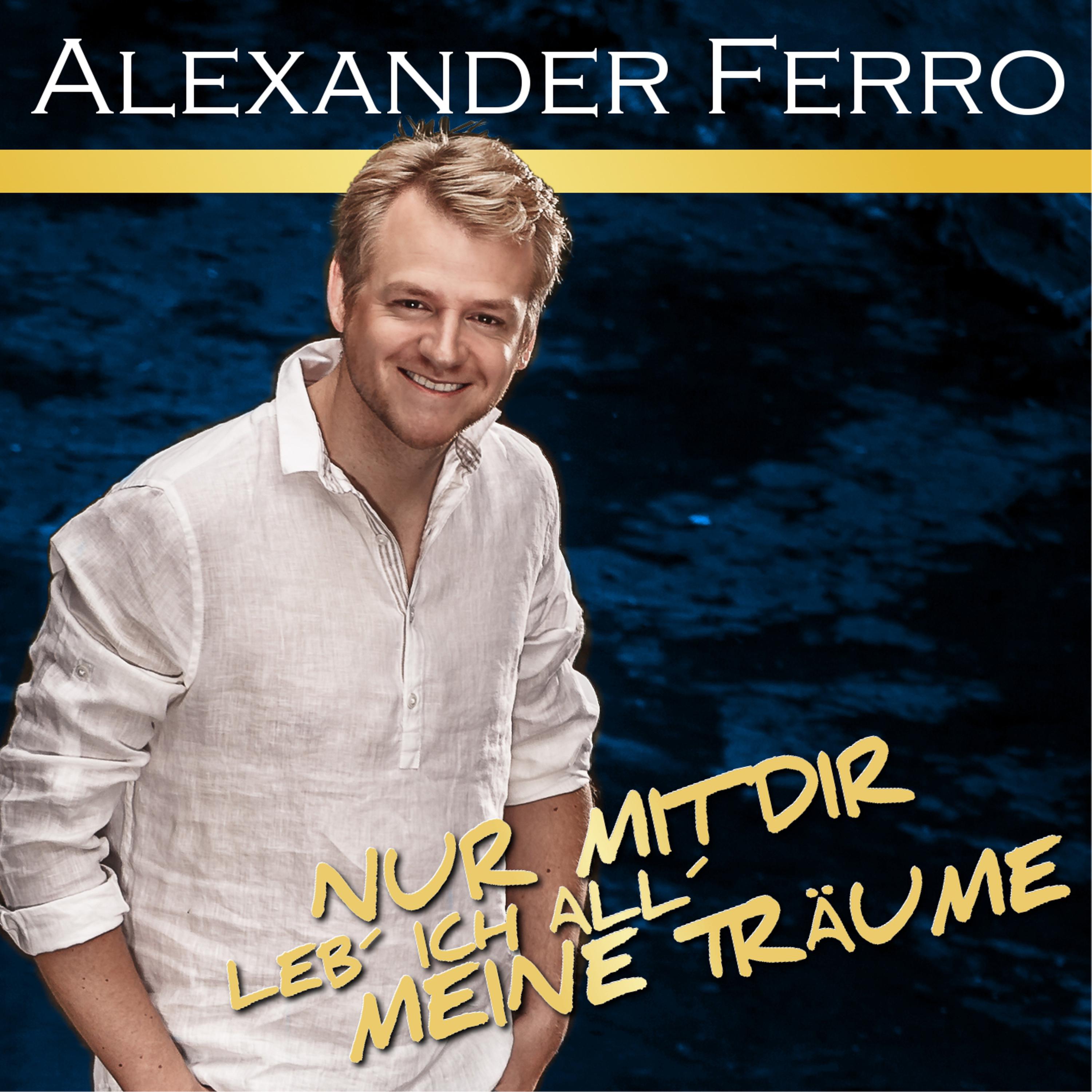 Nur mit dir leb' ich all meine Tr ume Radio Edit