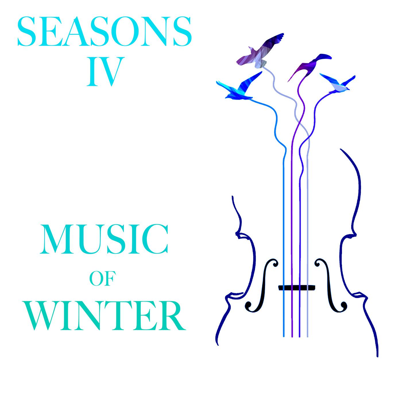 Seasons IV: Music of Winter