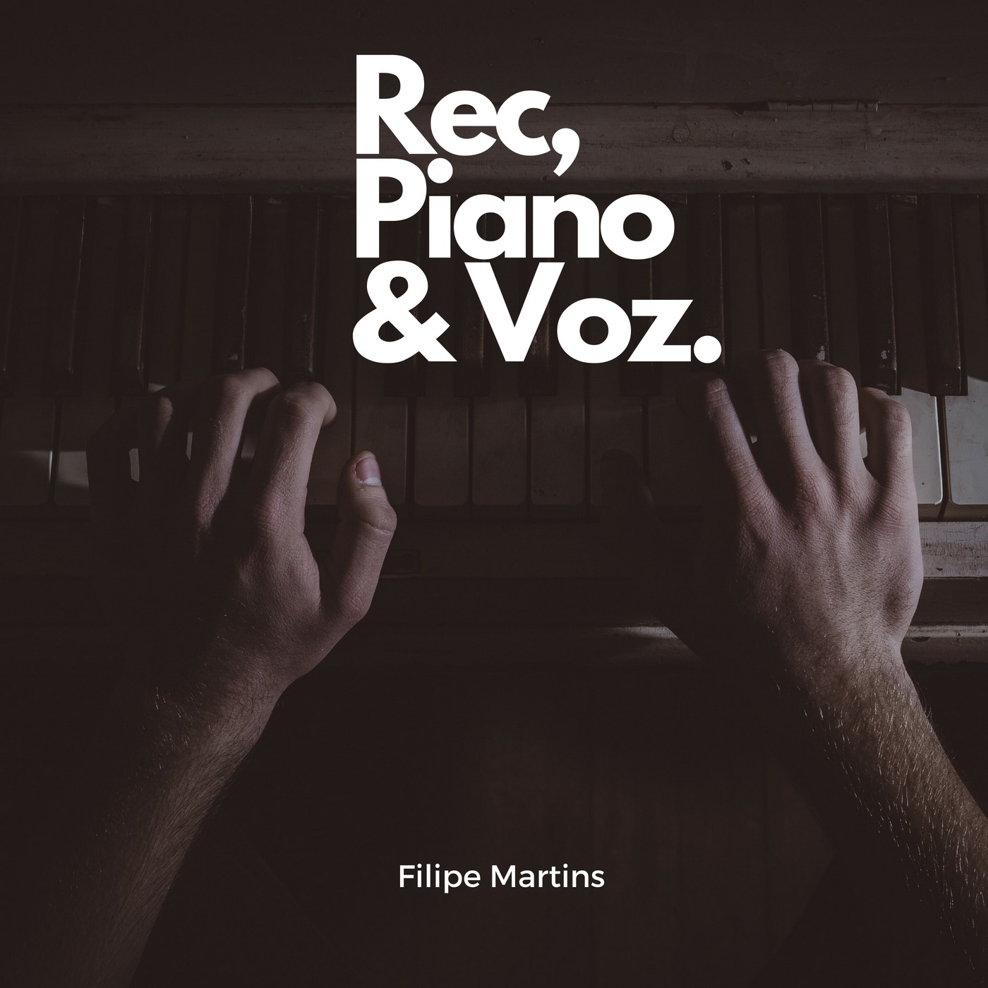 Rec, Piano & Voz.