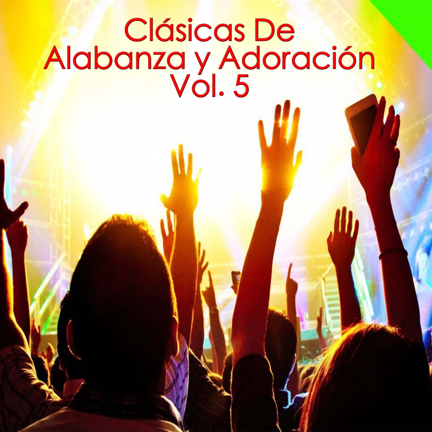 Cla sicas de Alabanza y Adoracio n, Vol 5