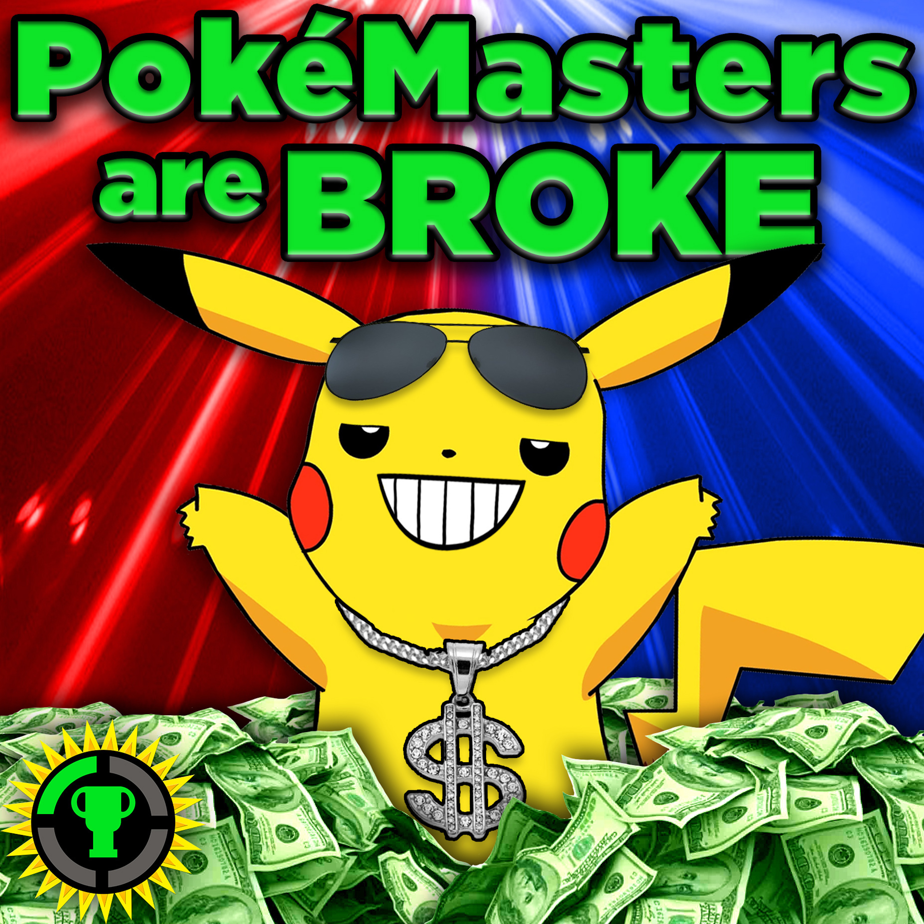 Poke mon Masters Are Broke