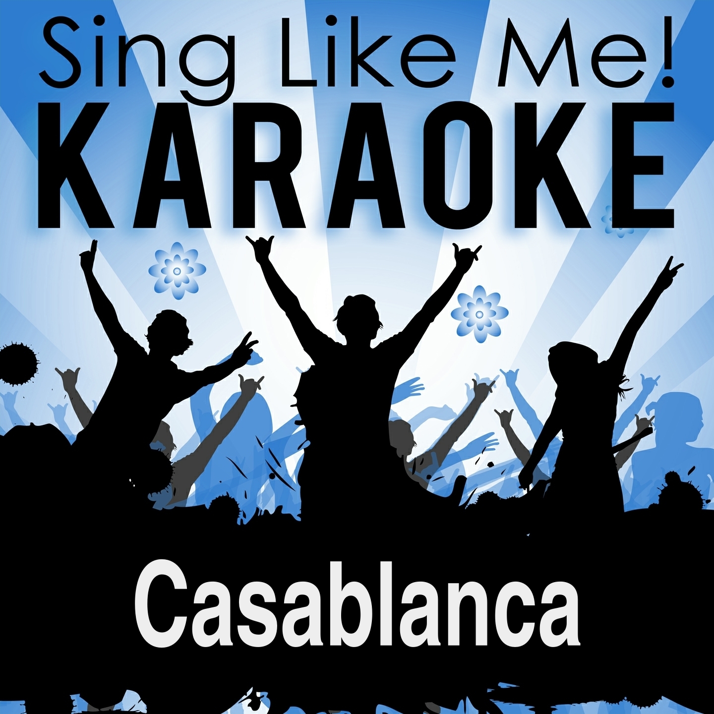 Casablanca (Karaoke Version) (Originally Performed By City)