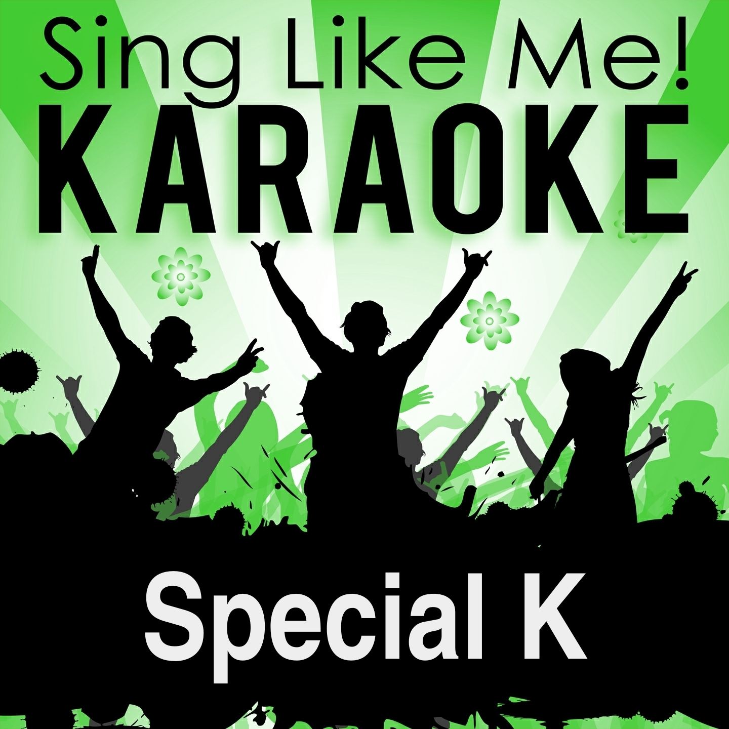 Special K (Karaoke Version) (Originally Performed By Placebo)