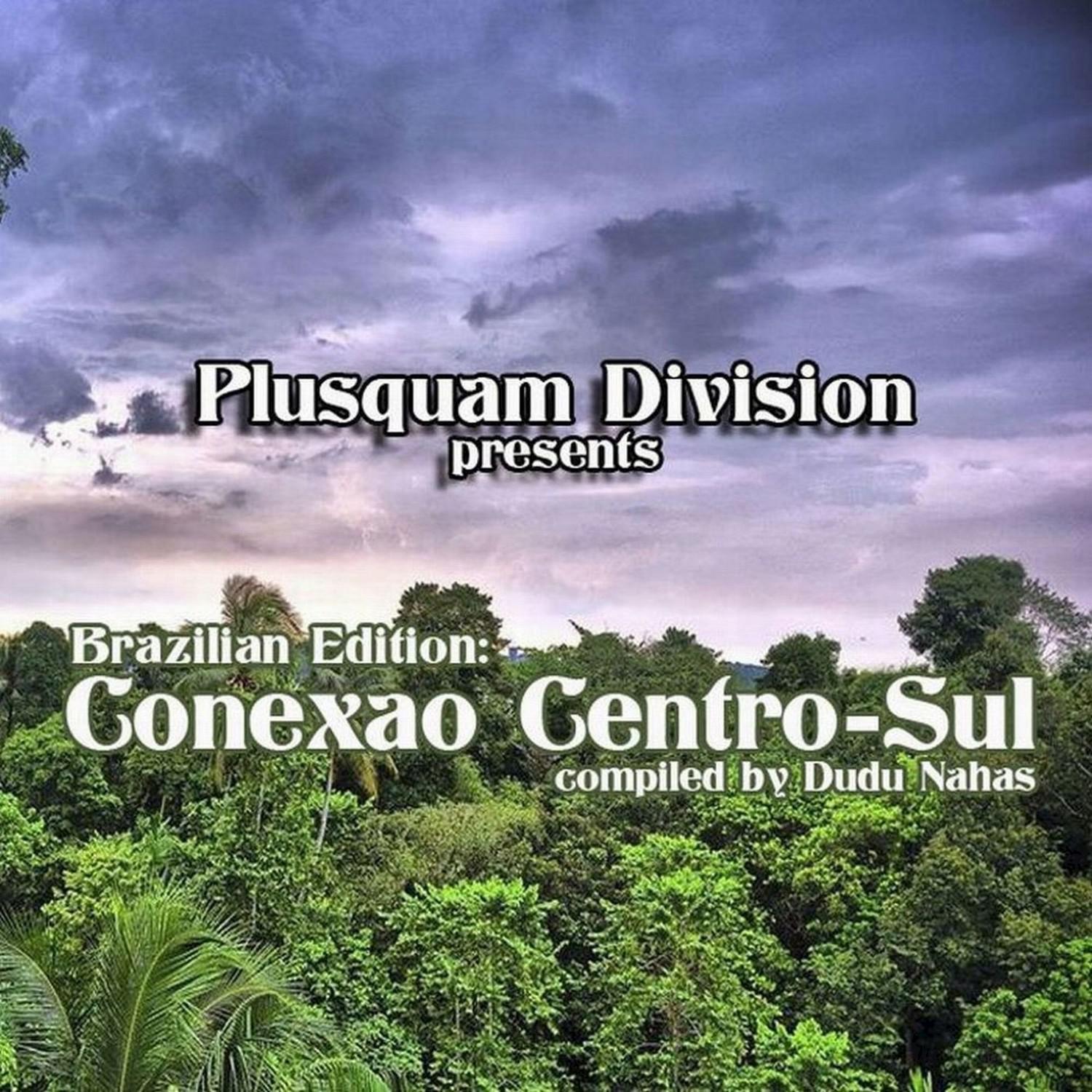 Conexao Centro Sul (Compiled by Dudu Nahas)