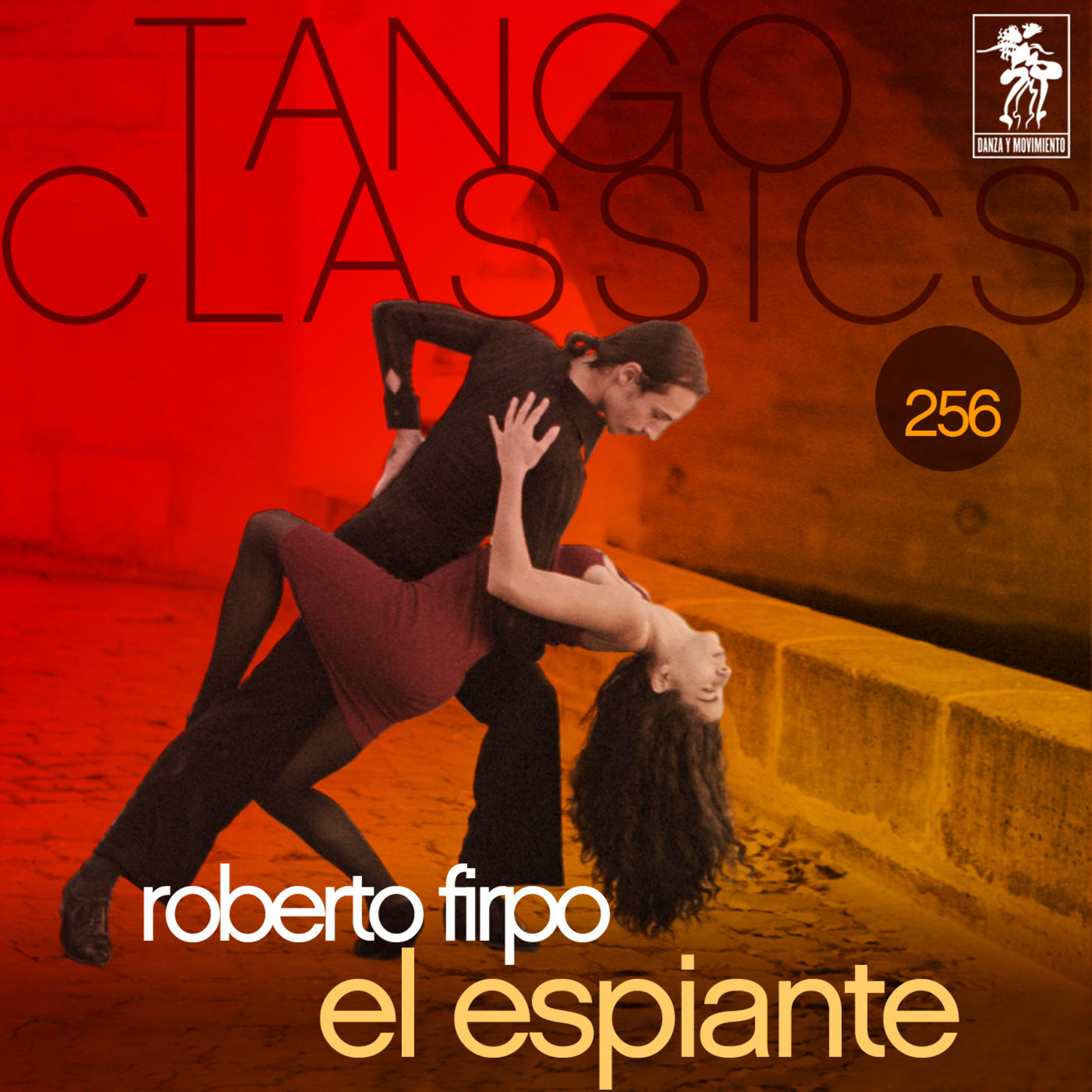Tango Classics 256: El Espiante