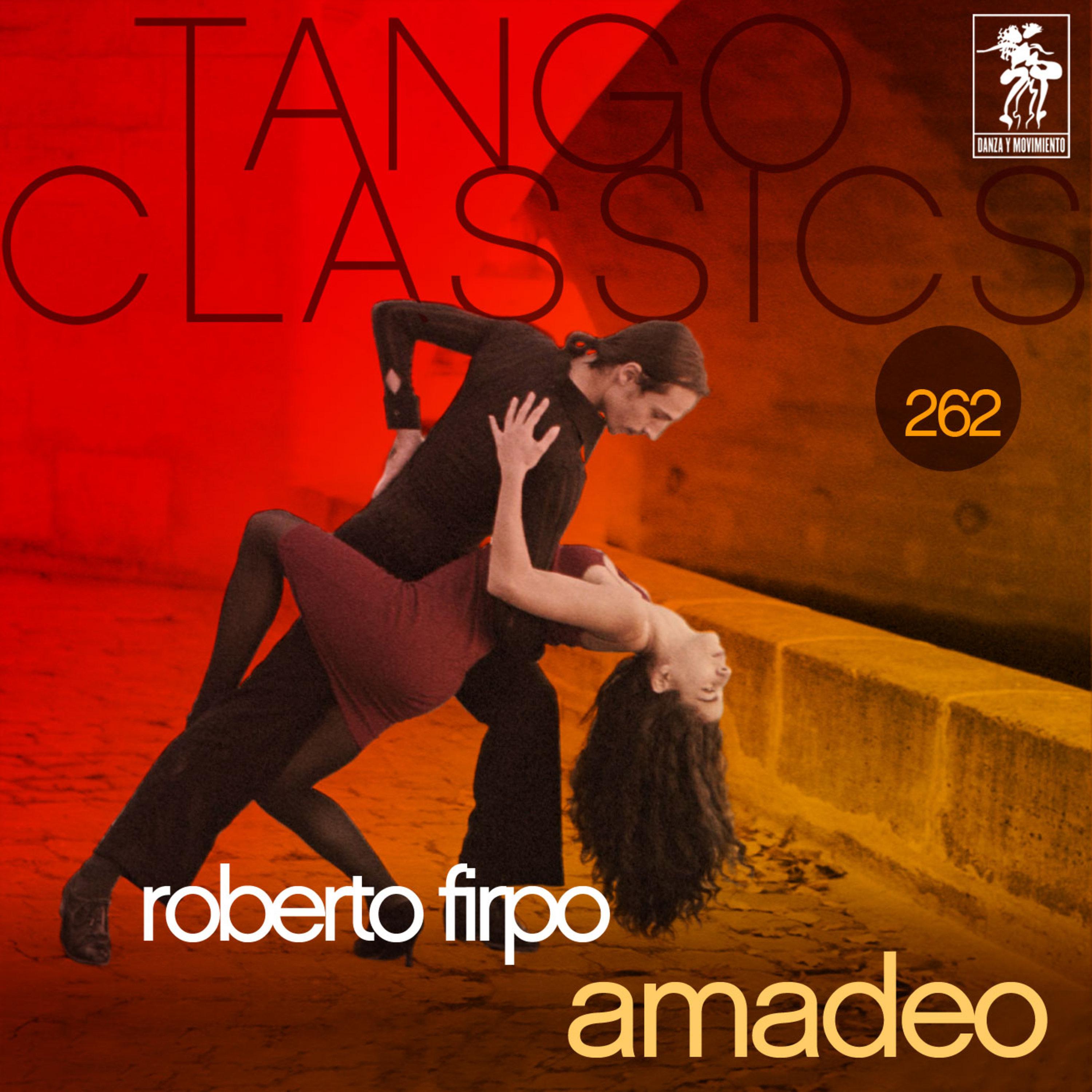 Tango Classics 262: Amadeo