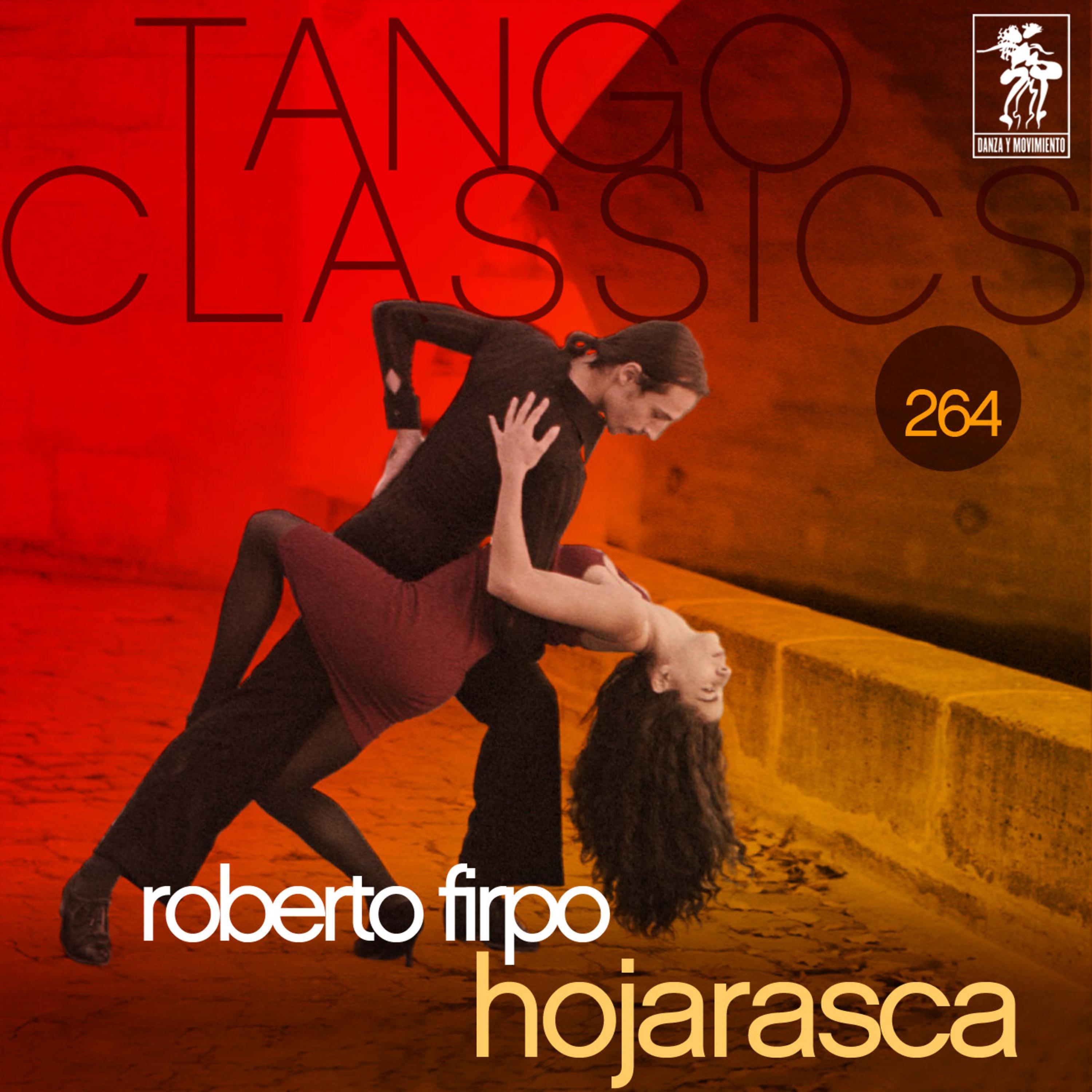 Tango Classics 264: Hojarasca