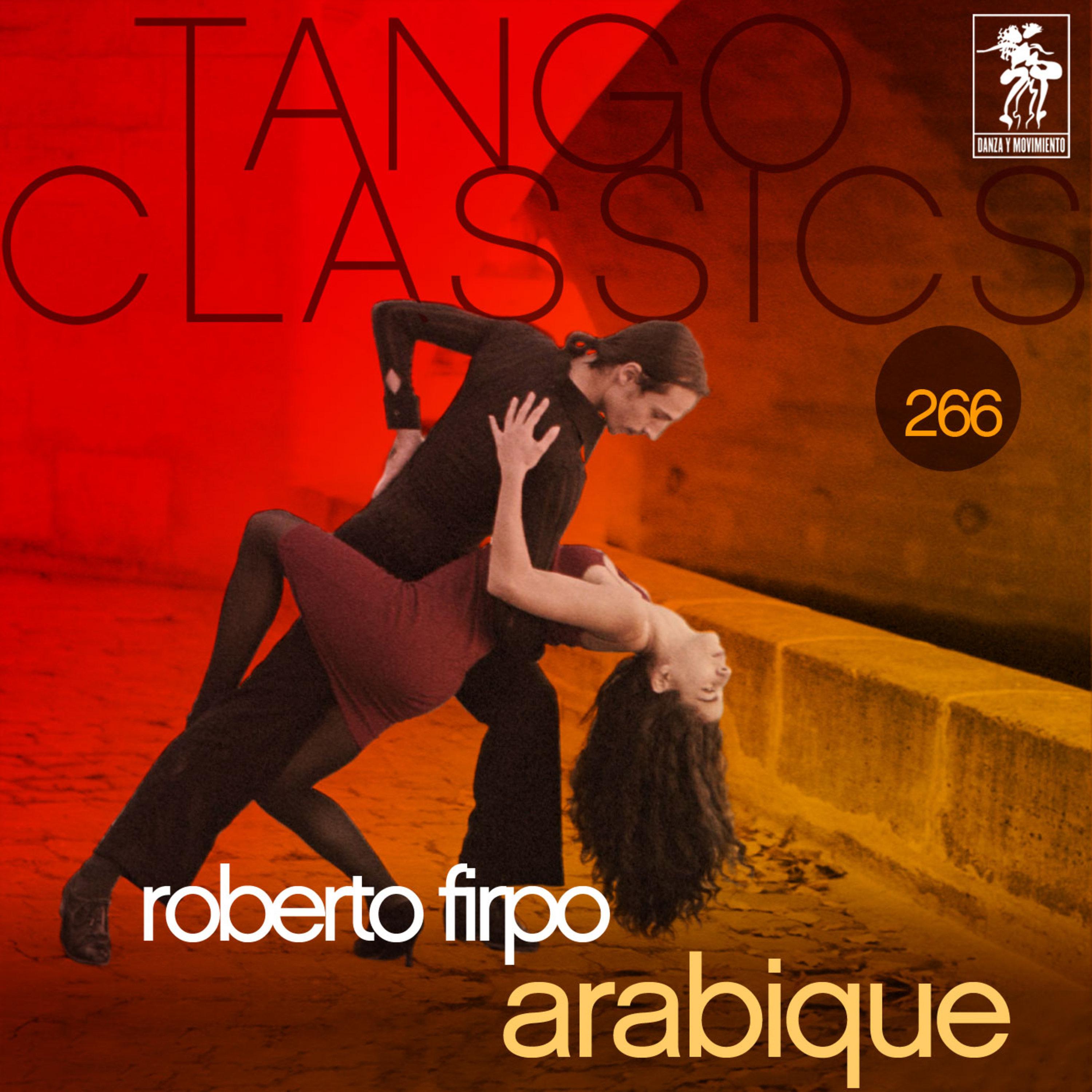 Tango Classics 266: Arabique
