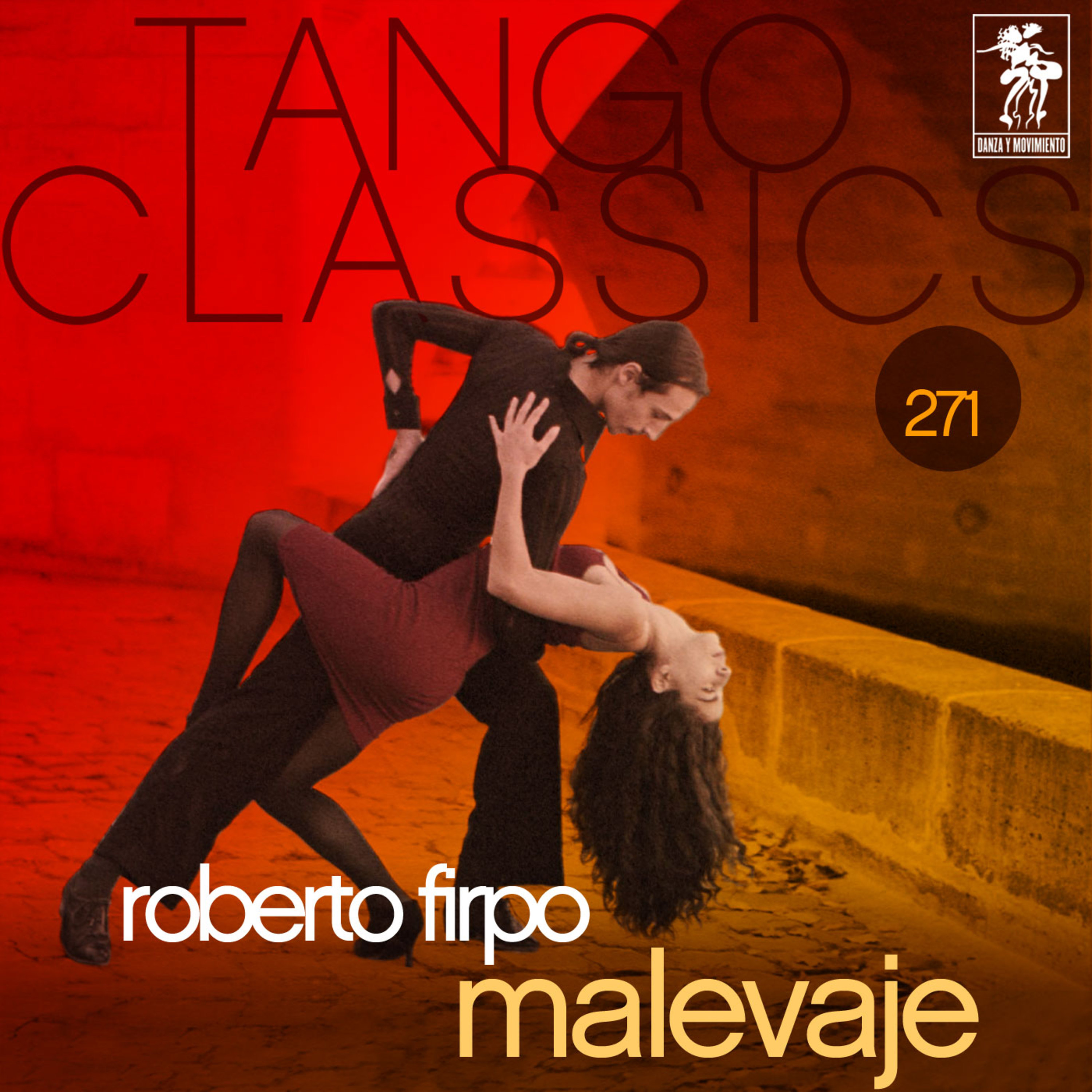 Tango Classics 271: Malevaje