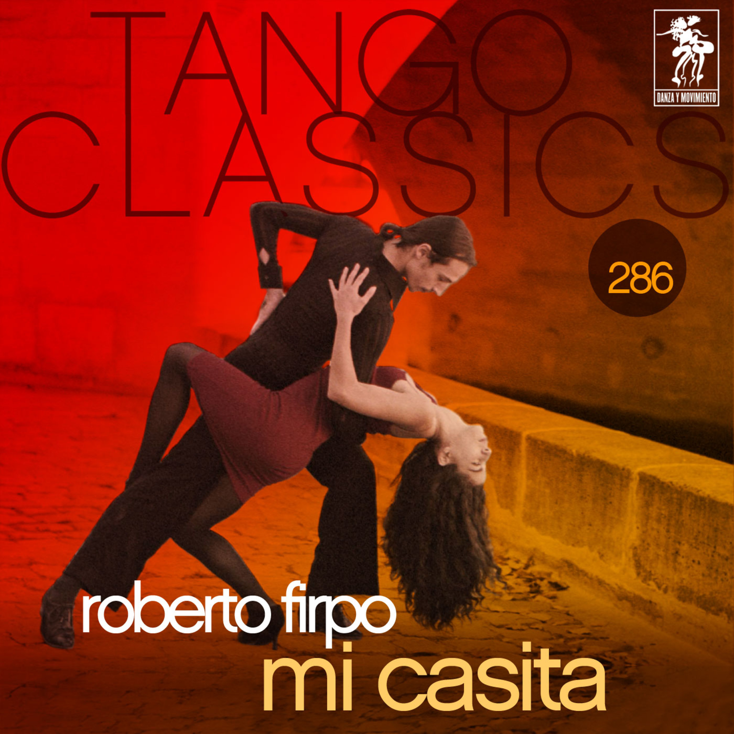 Tango Classics 286: Mi Casita