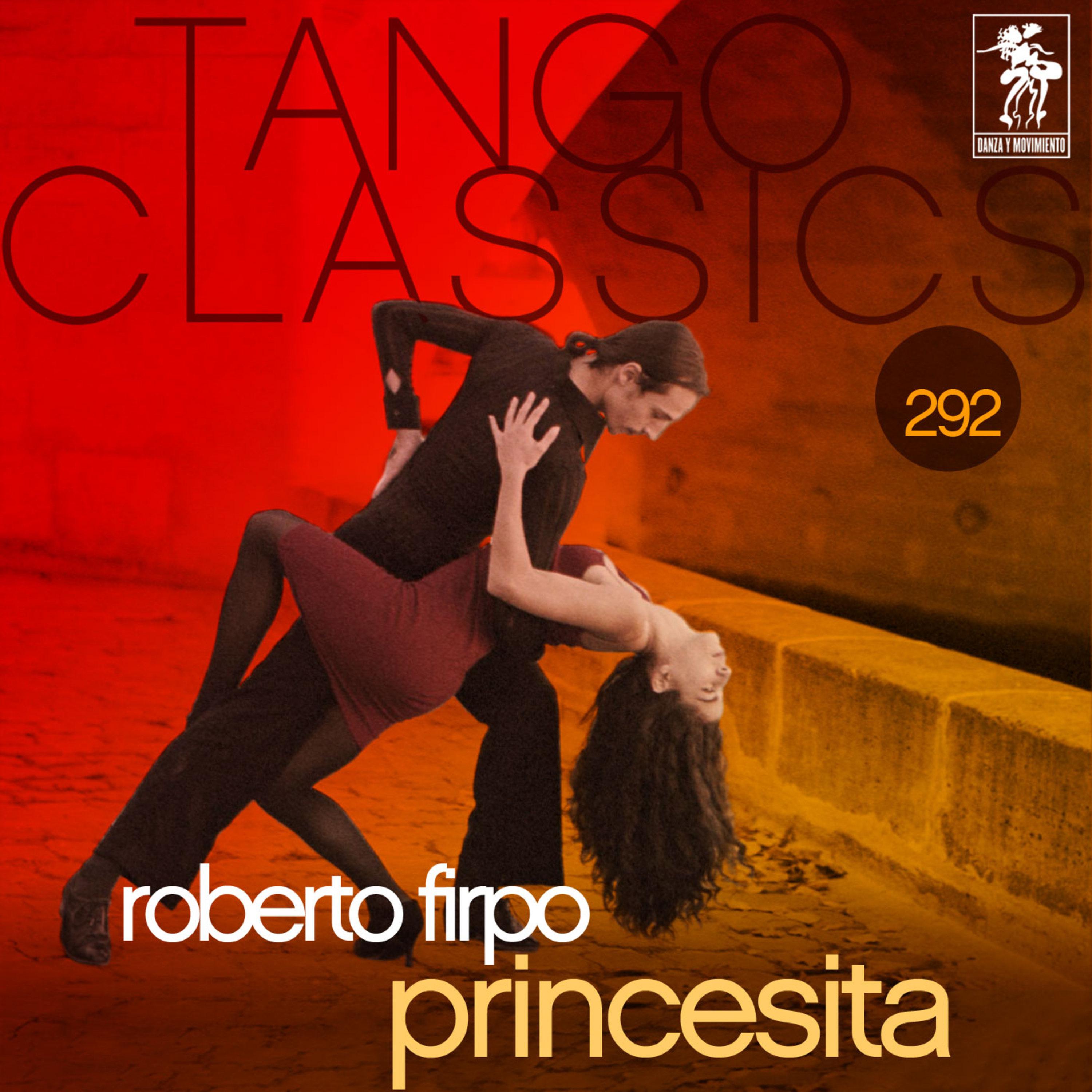 Tango Classics 292: Princesita