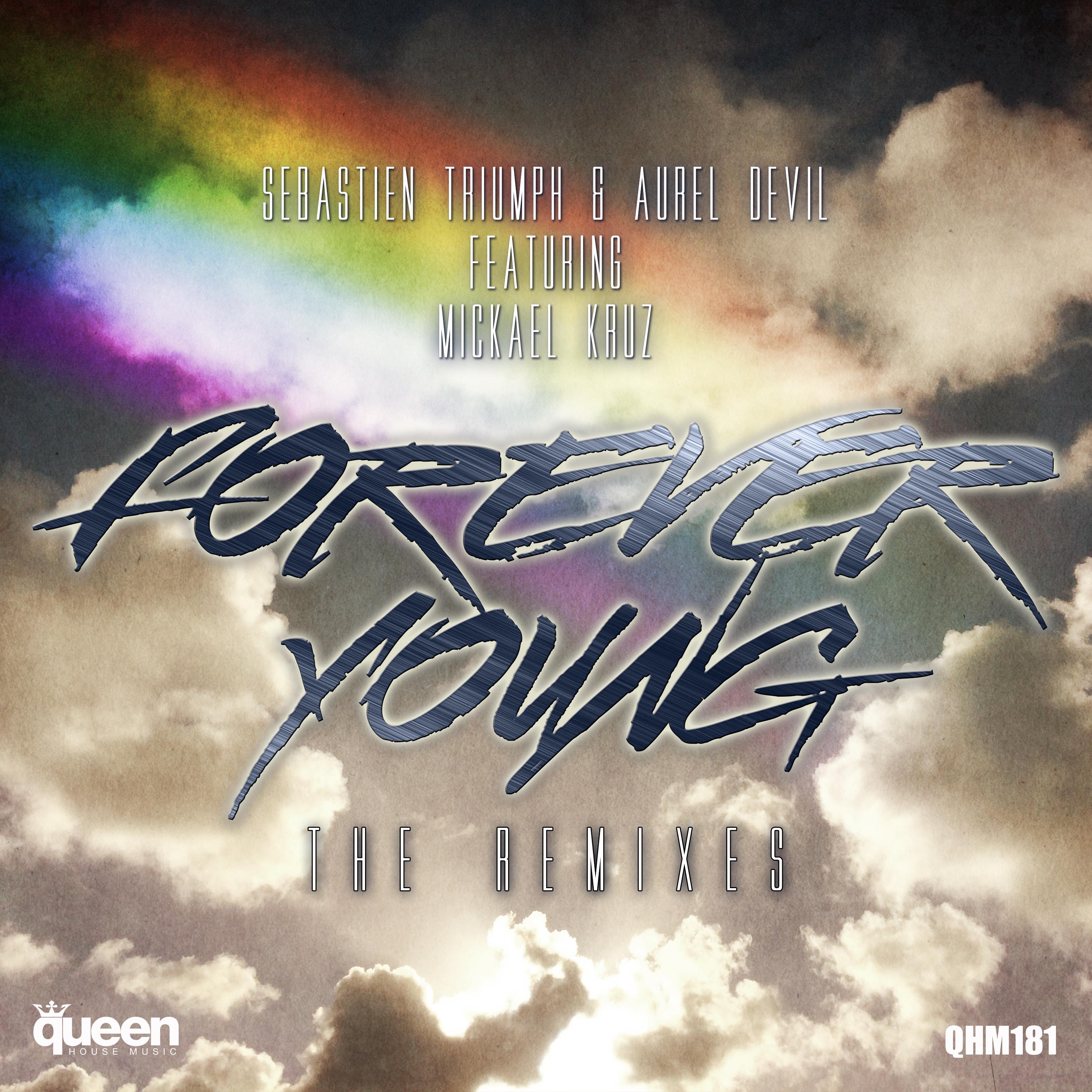 Forever Young (Edson Pride Remix) [Feat. Mickael Kruz]