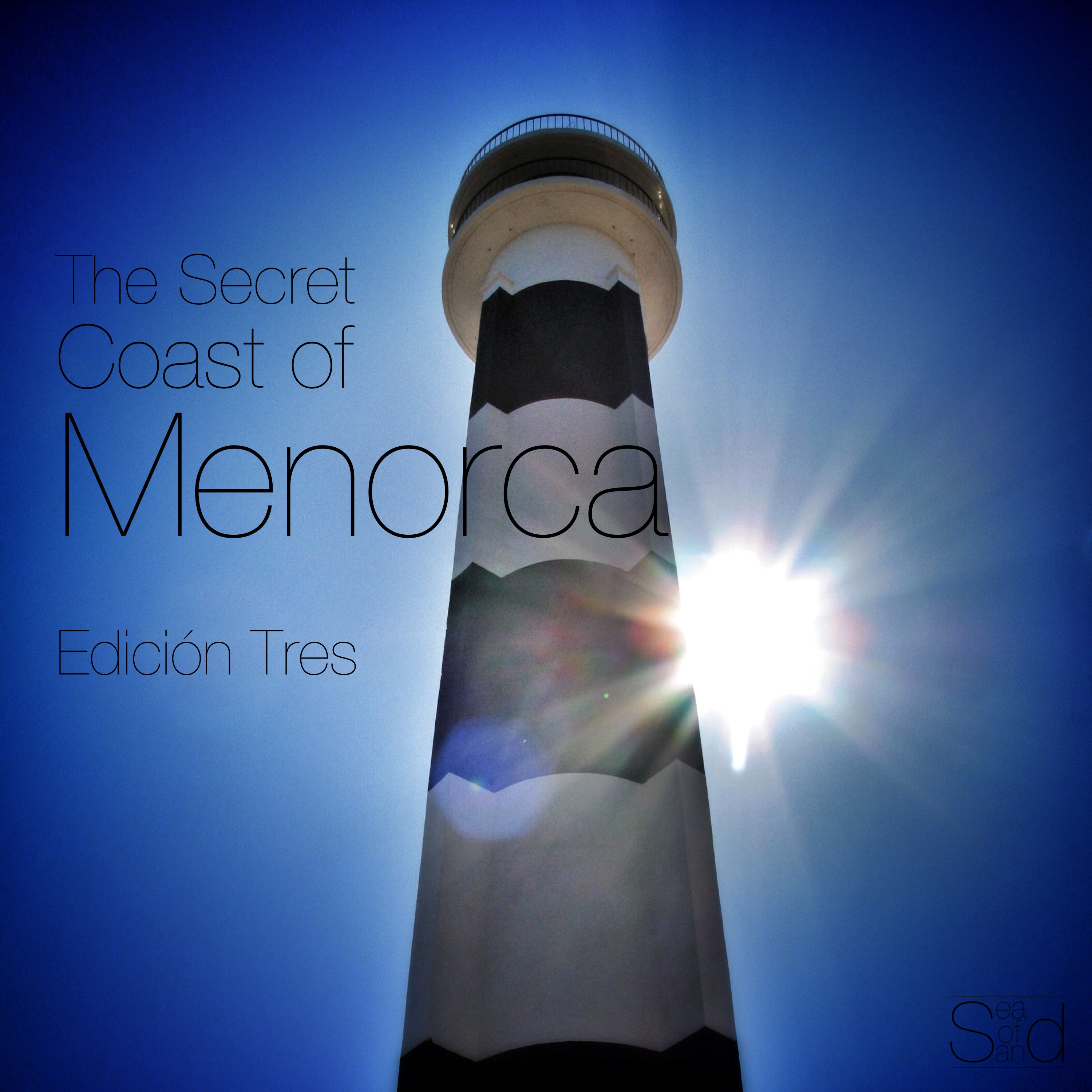 The Secret Coast of Menorca  Edicio n Tres